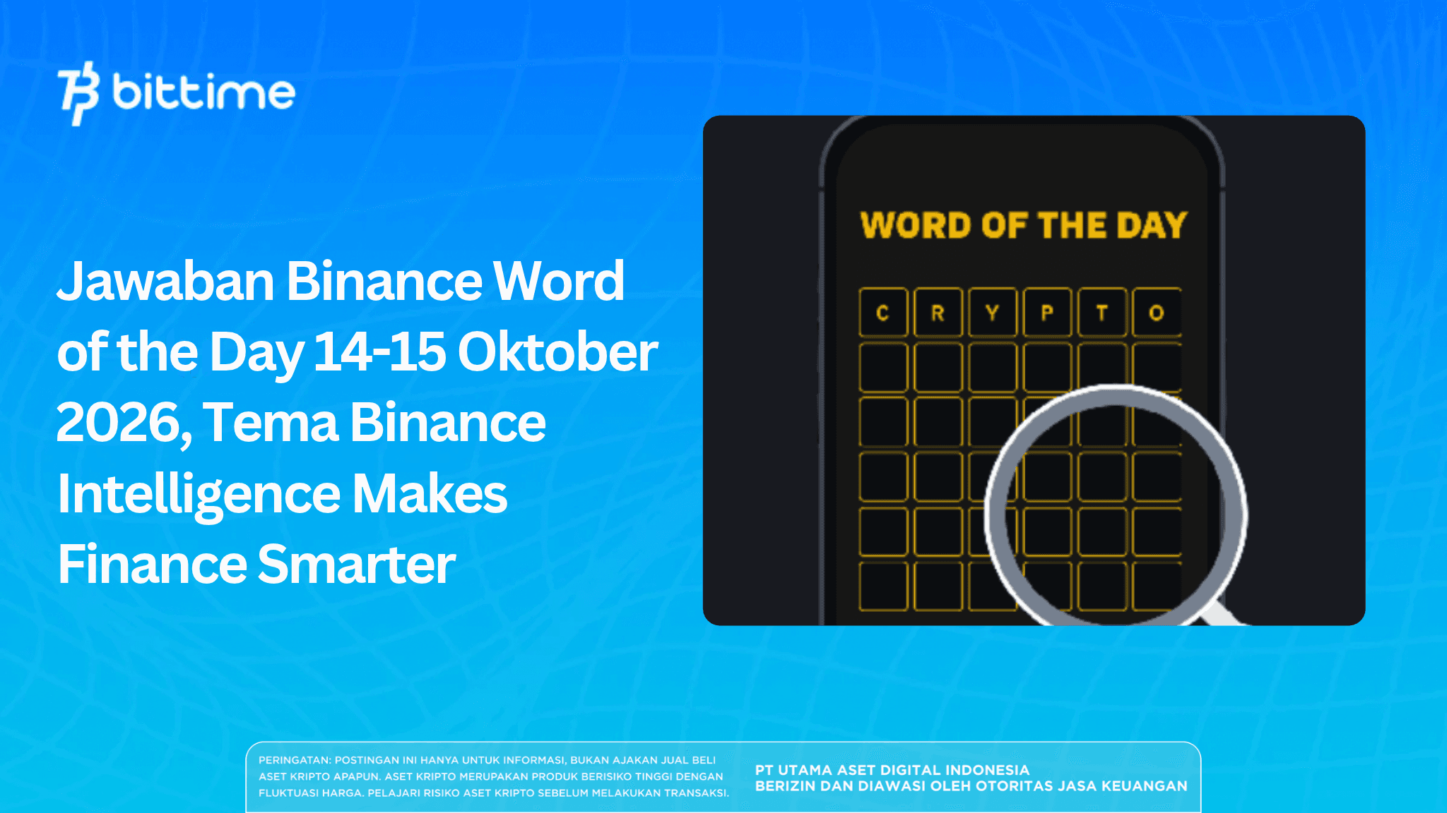 Binance Word of the Day Answer October 14-15, 2026, Theme Binance Intelligence Makes Finance Smarter