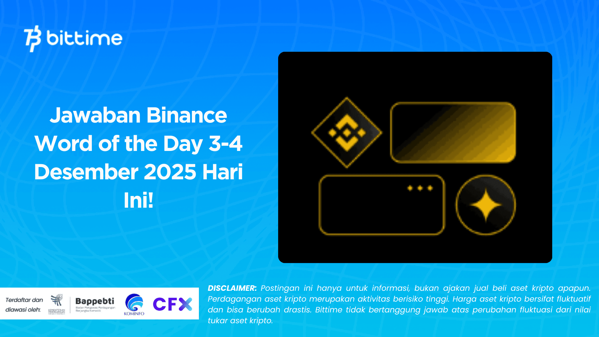 Jawaban Binance Word of the Day 3-4 Desember 2025 Hari Ini!