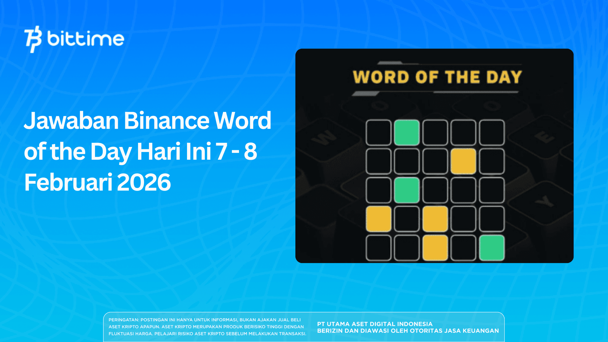 Jawaban Binance Word of the Day Hari Ini 7-8 Februari 2026