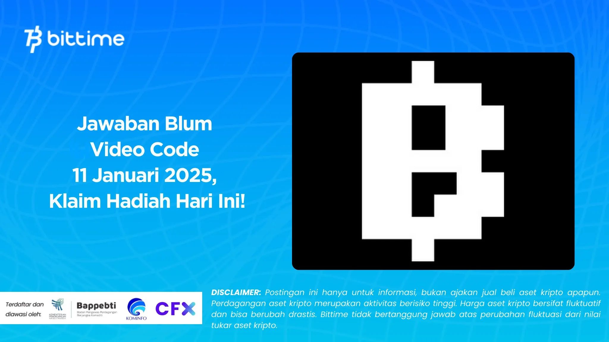 Jawaban Blum Video Code 11 Januari 2025, Klaim Hadiah Hari Ini!.webp