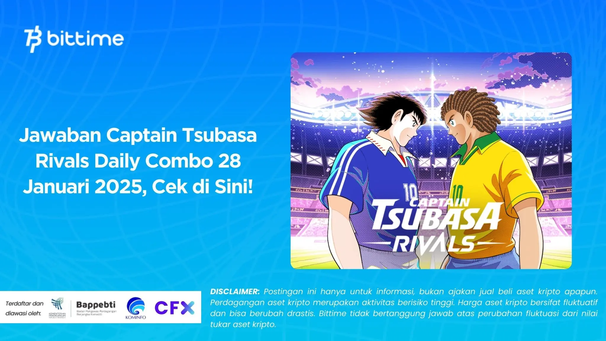 Jawaban Captain Tsubasa Rivals Daily Combo 28 Januari 2025, Cek di Sini!