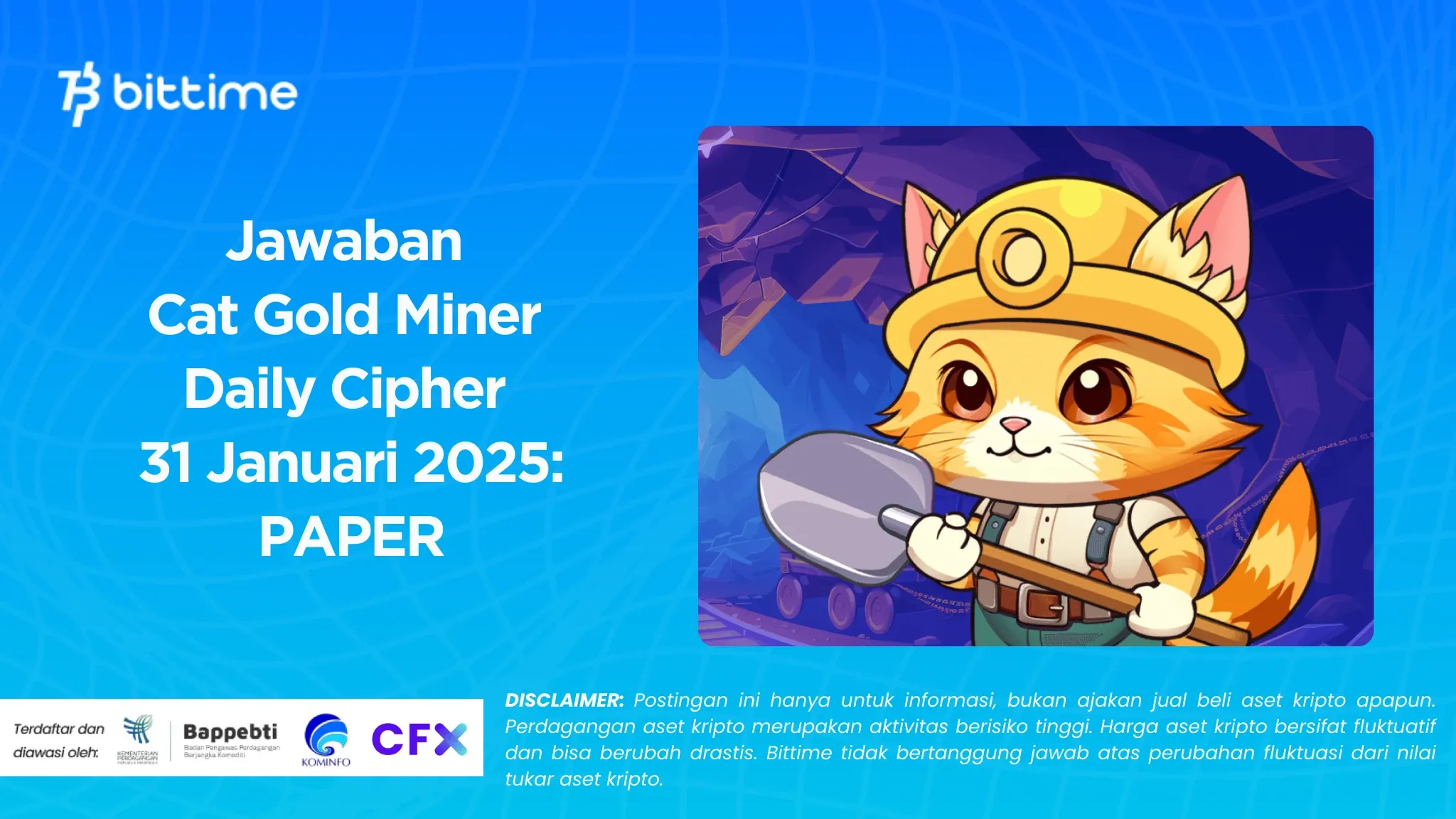 Jawaban Cat Gold Miner Daily Cipher 31 Januari 2025: PAPER