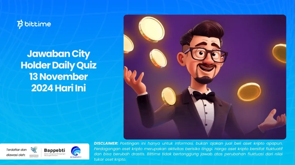 Jawaban City Holder Daily Quiz 13 November 2024 Hari Ini.webp