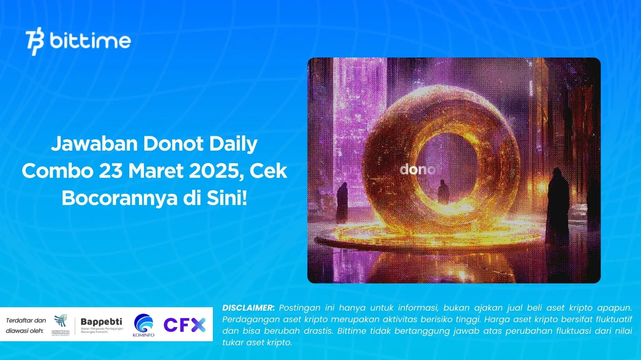 Jawaban Donot Daily Combo 23 Maret 2025, Cek Bocorannya di Sini!