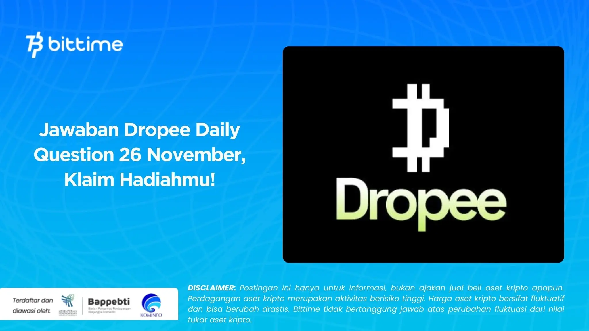 Jawaban Dropee Daily Question 26 November, Klaim Hadiahmu!.webp