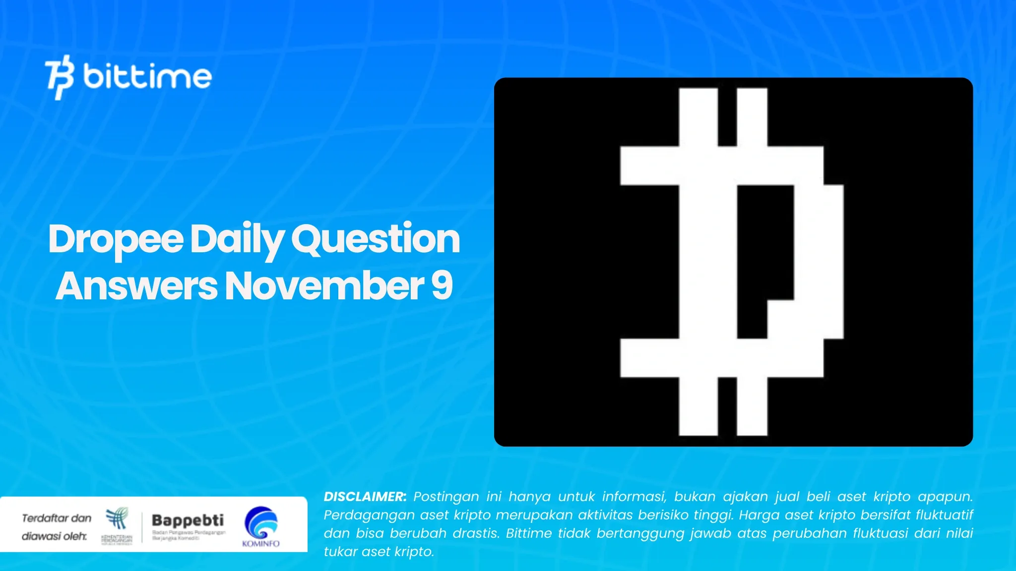 Jawaban Dropee Daily Question 9 November