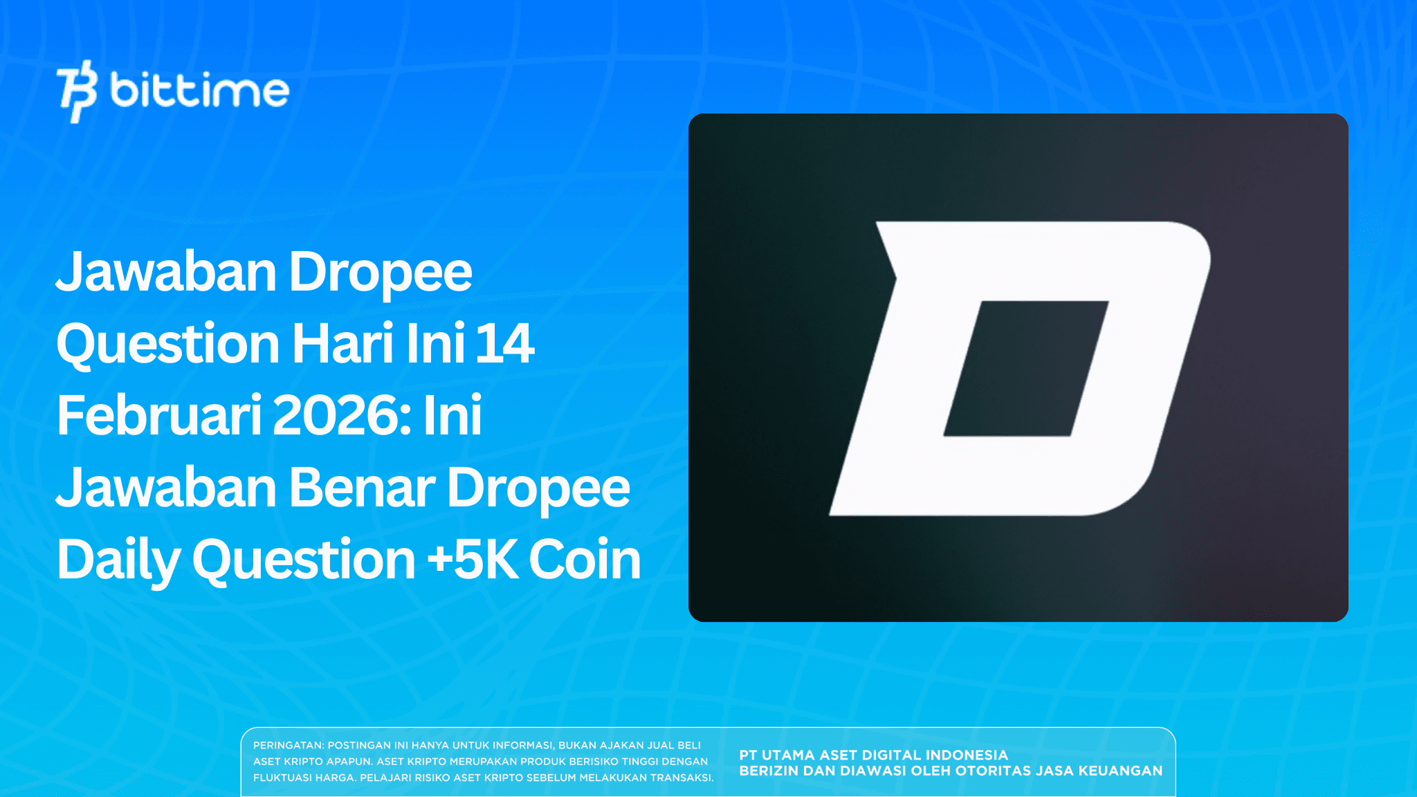 Jawaban Dropee Question Hari Ini 14 Februari 2026: Ini Jawaban Benar Dropee Daily Question +5K Coin