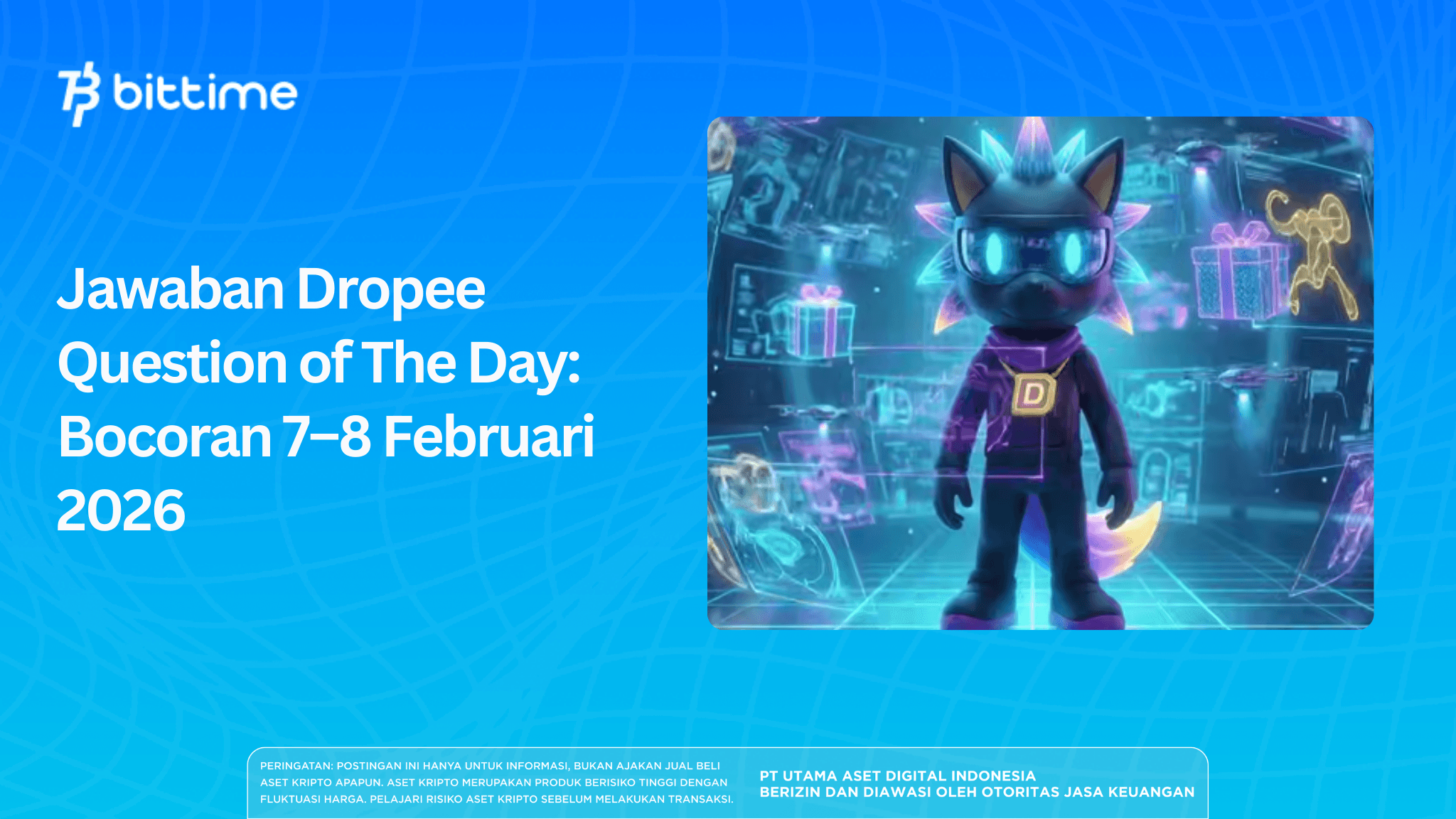 Jawaban Dropee Question of The Day: Bocoran 7–8 Februari 2026