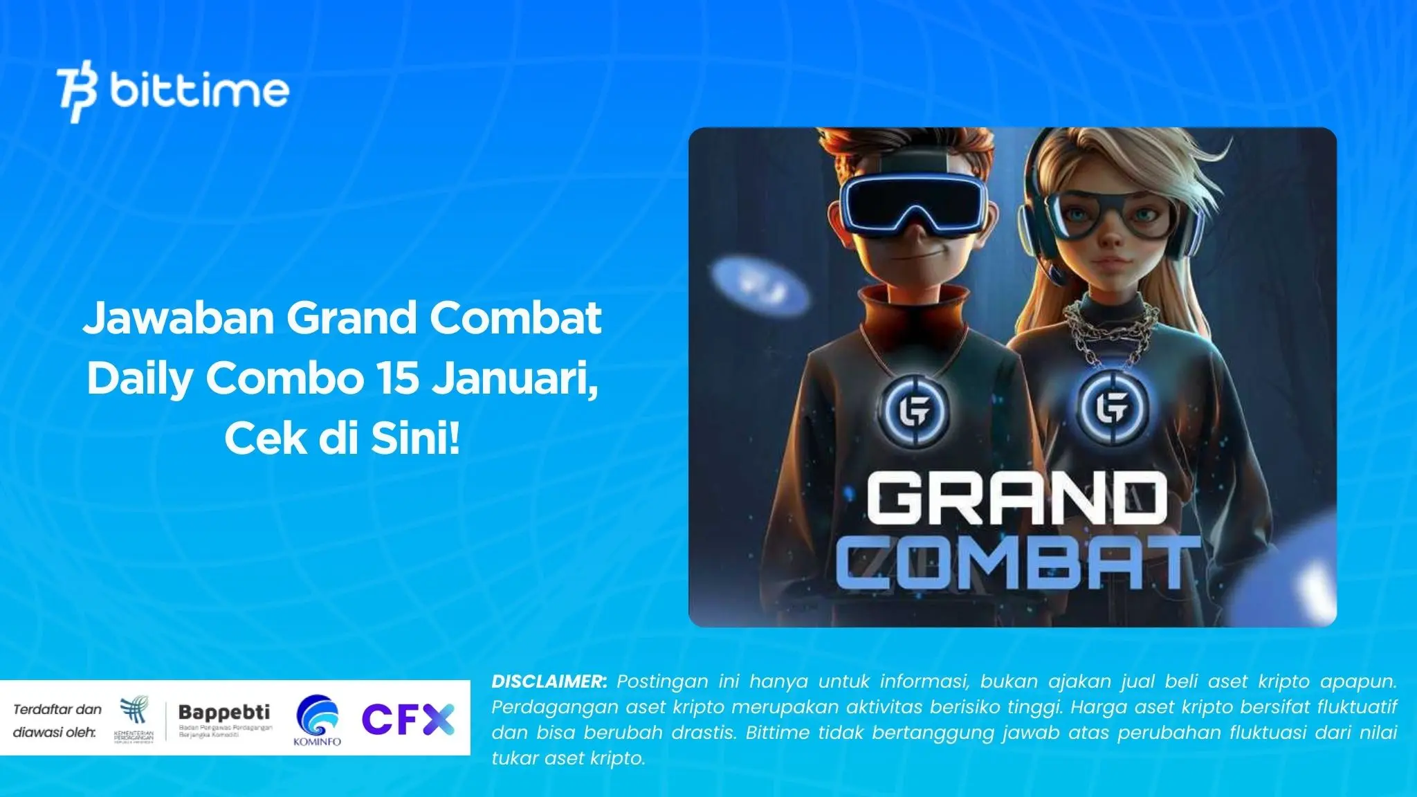 Jawaban Grand Combat Daily Combo 15 Januari, Cek di Sini!.webp