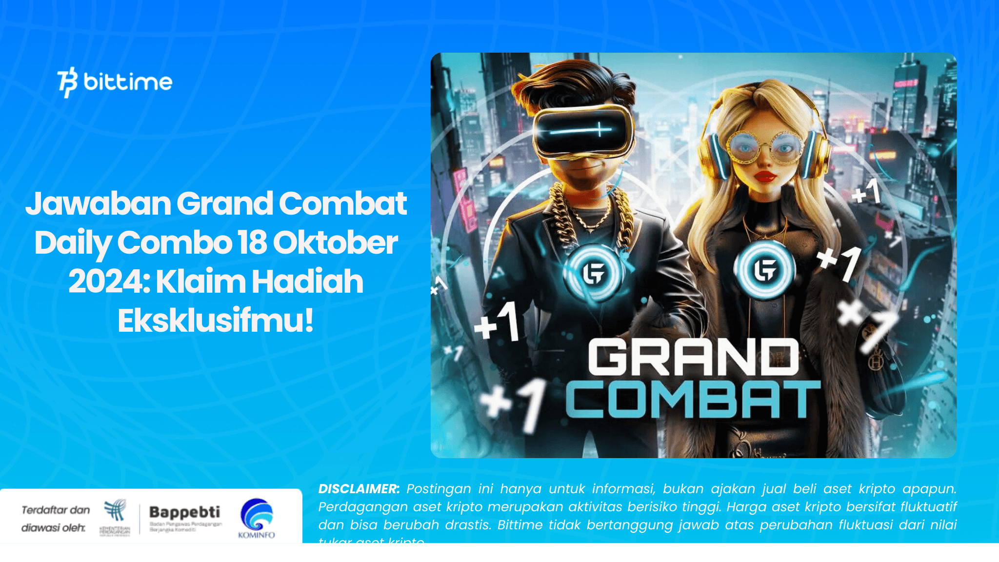 Jawaban Grand Combat Daily Combo 18 Oktober 2024 Klaim Hadiah Eksklusifmu!.png