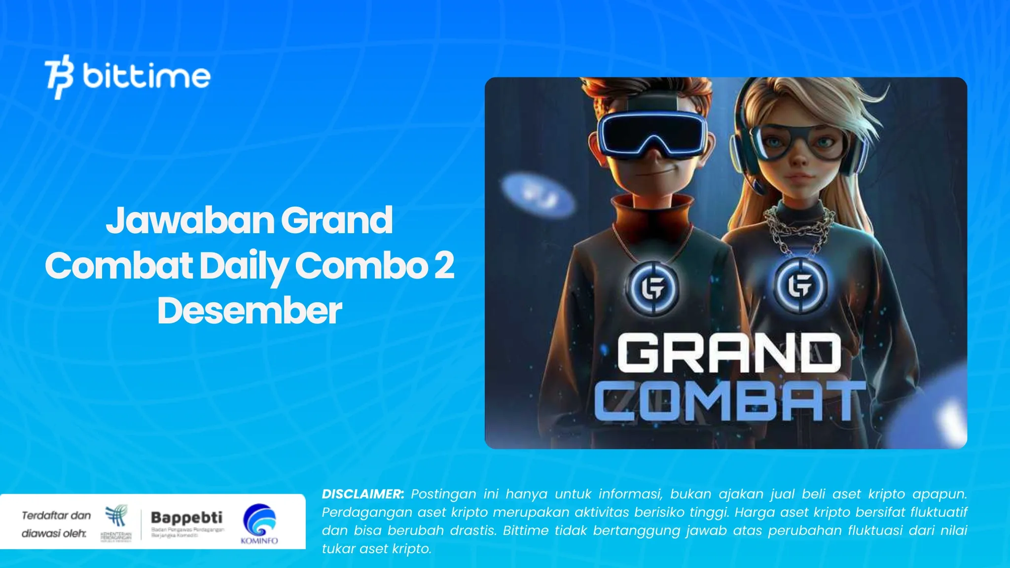 Jawaban Grand Combat Daily Combo 2 Desember