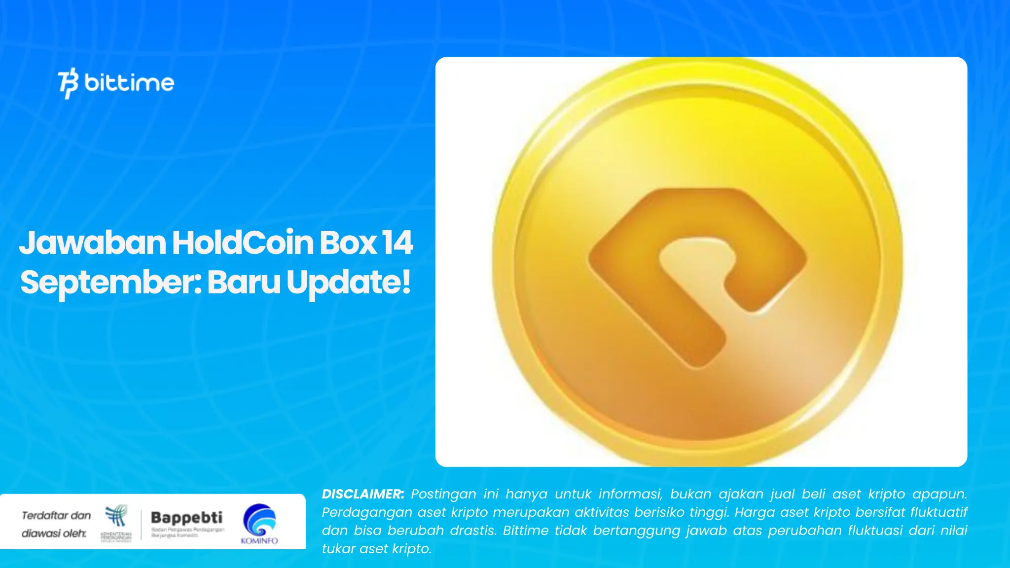 Jawaban HoldCoin Box 14 September: Baru Update!