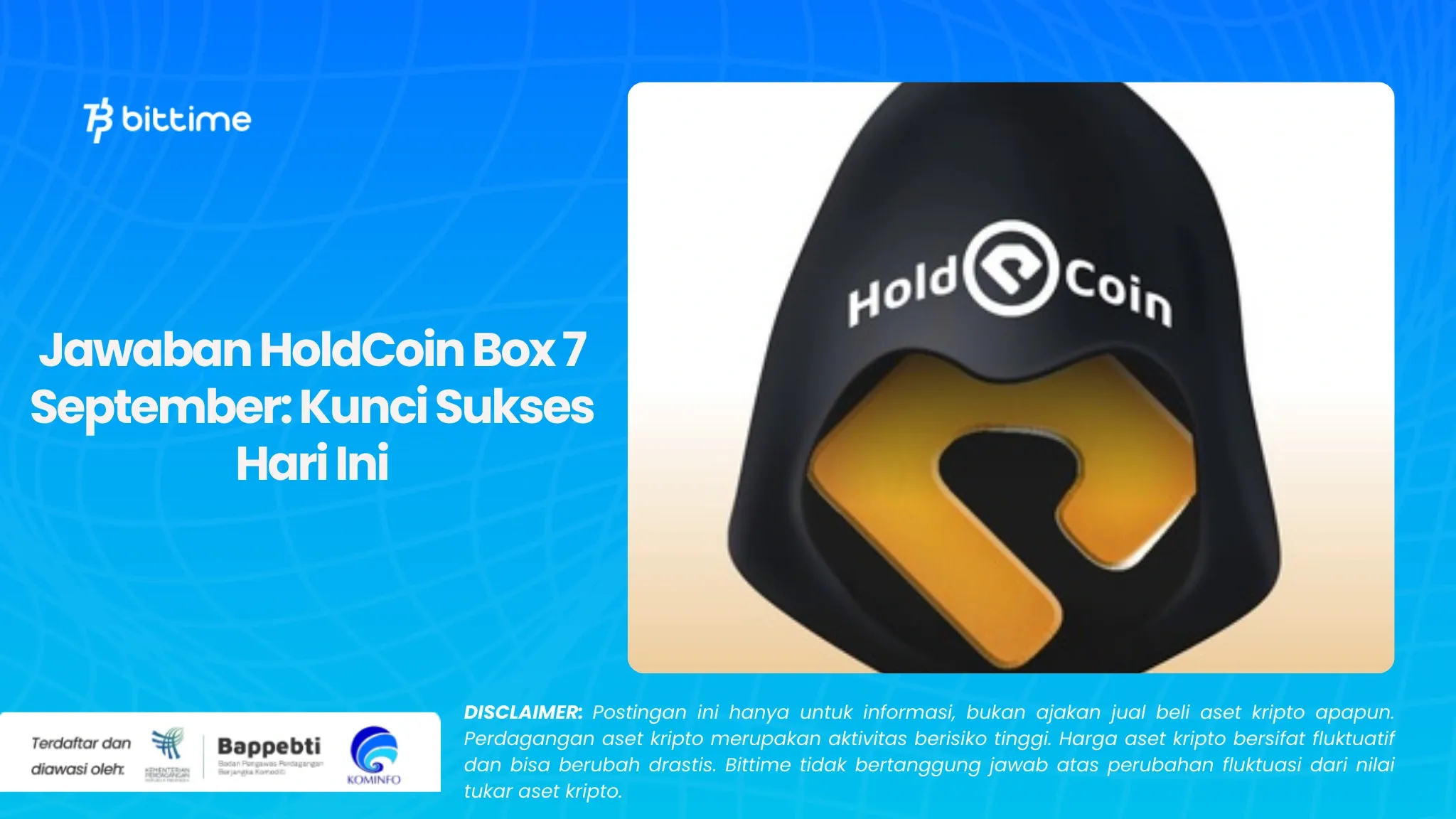 Jawaban HoldCoin Box 7 September Kunci Sukses Hari Ini