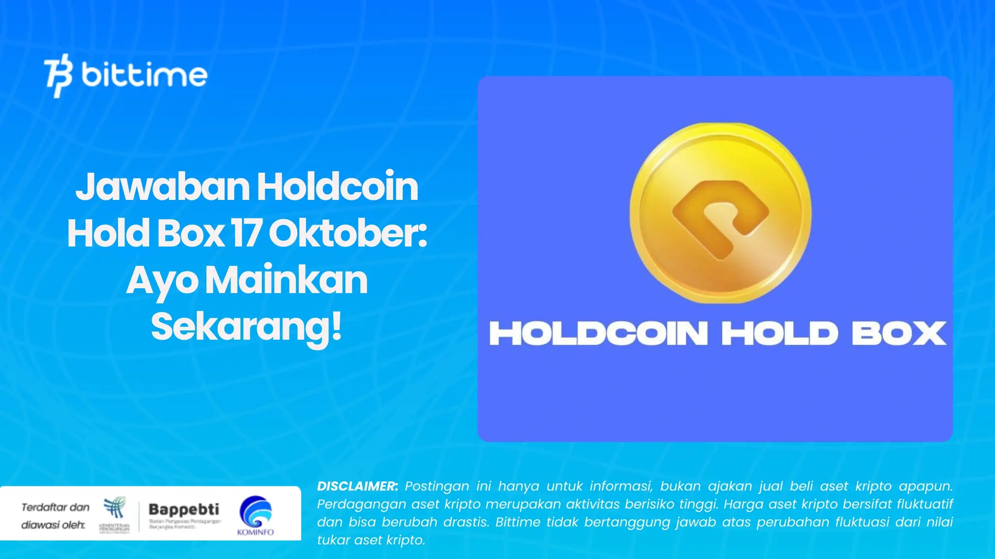 Jawaban Holdcoin Hold Box 17 Oktober: Ayo Mainkan Sekarang!