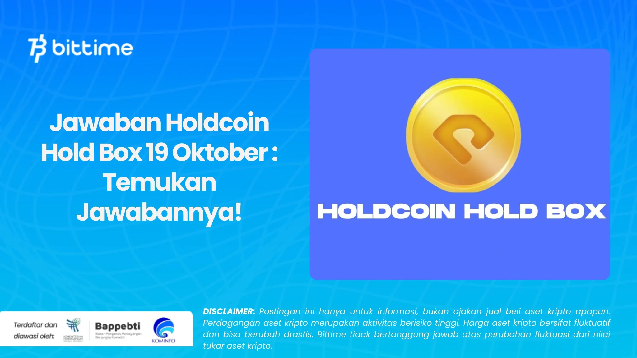 Jawaban Holdcoin Hold Box 19 Oktober  Temukan Jawabannya!.webp