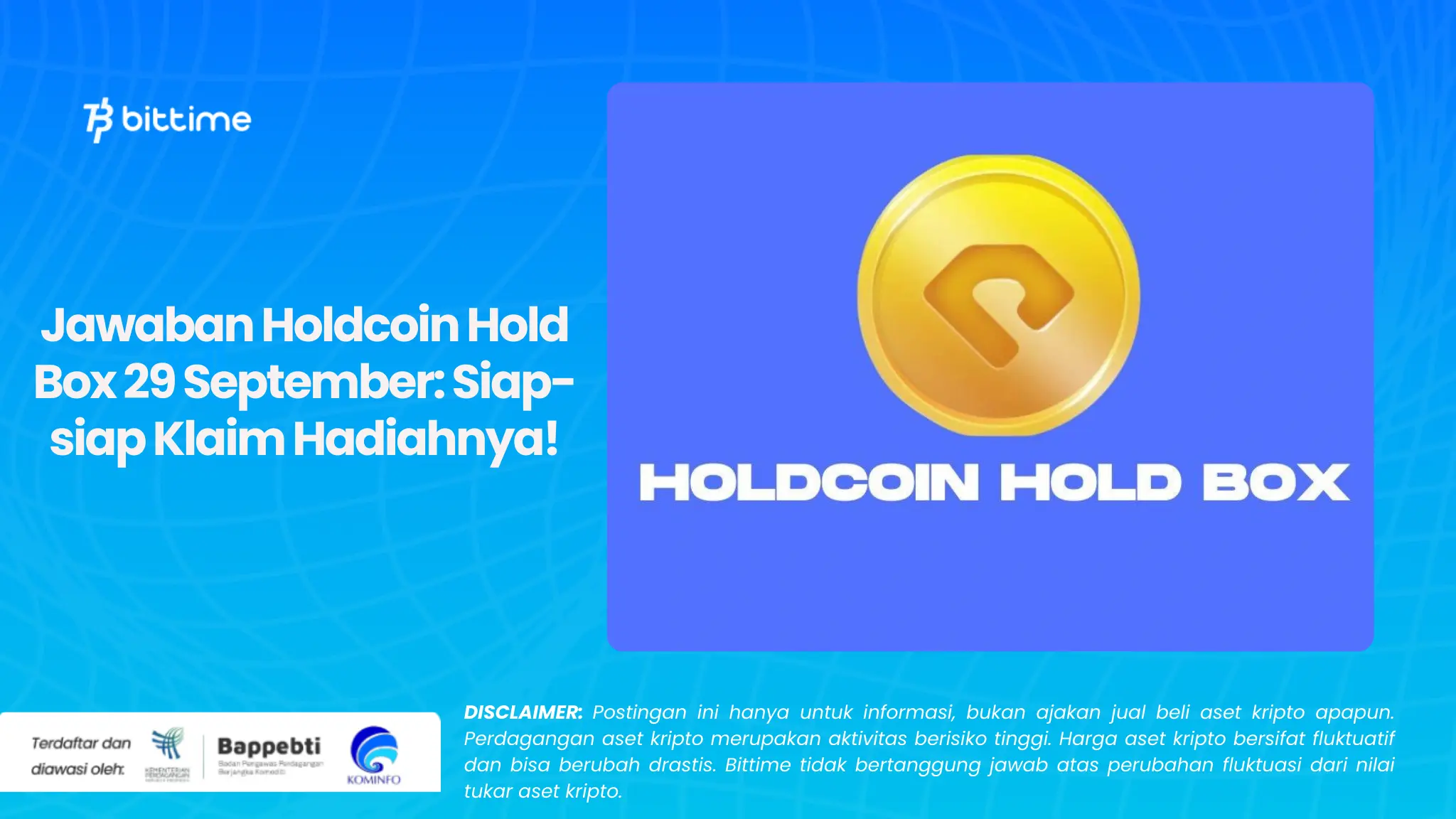 Jawaban Holdcoin Hold Box 29 September: Siap-siap Klaim Hadiahnya!