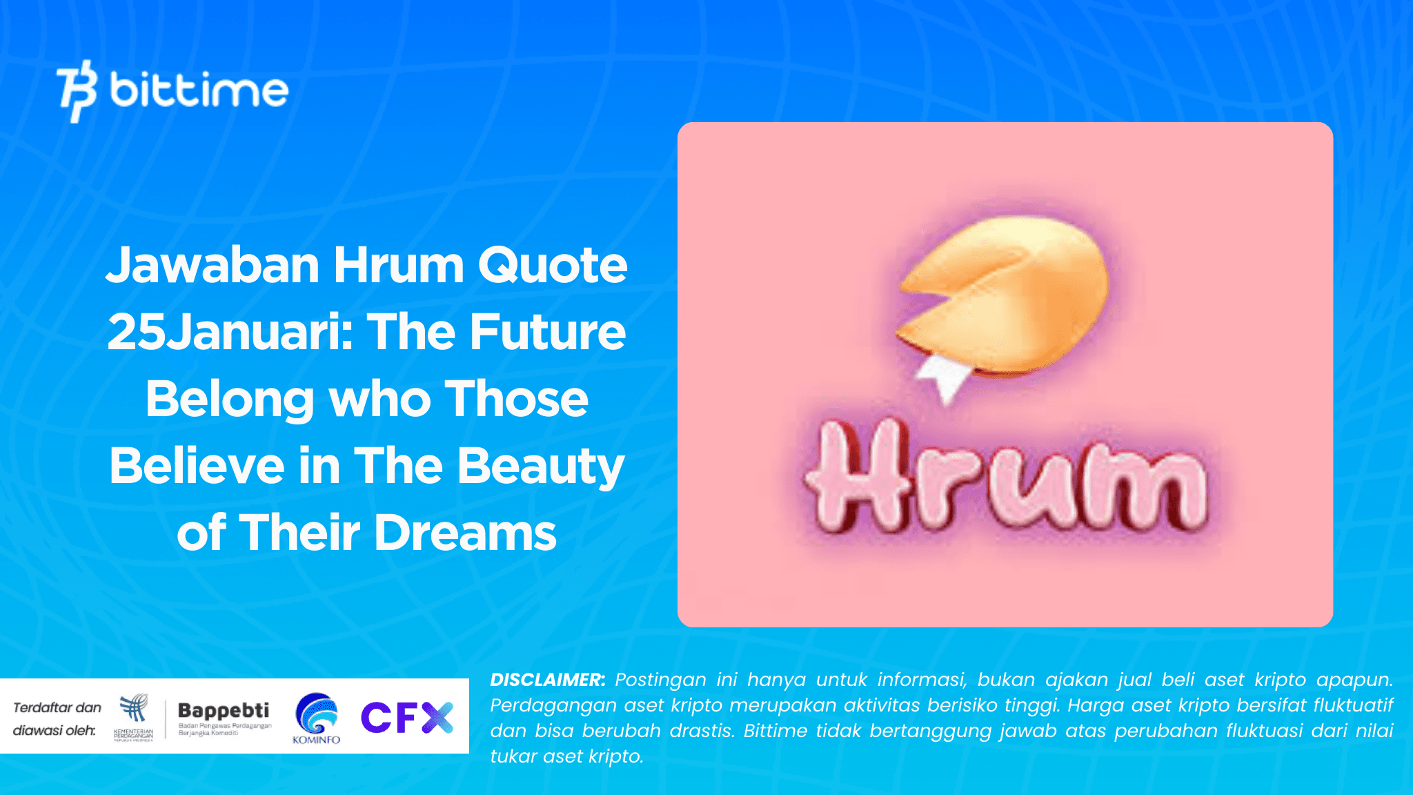 Jawaban Hrum Quote 25Januari The Future Belong who Those Believe in The Beauty of Their Dreams.png