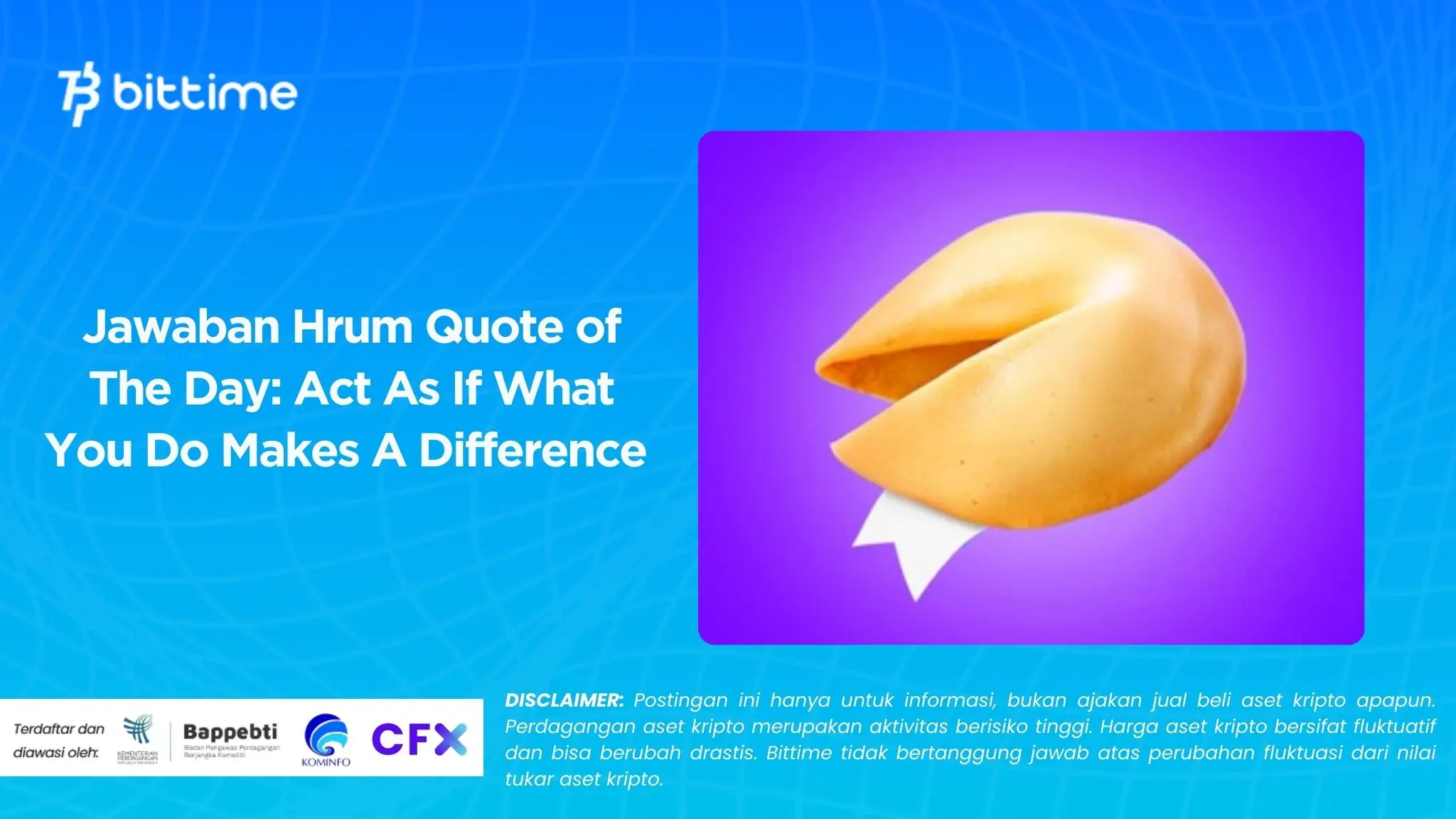 Jawaban Hrum Quote of The Day Act As If What You Do Makes A Difference.