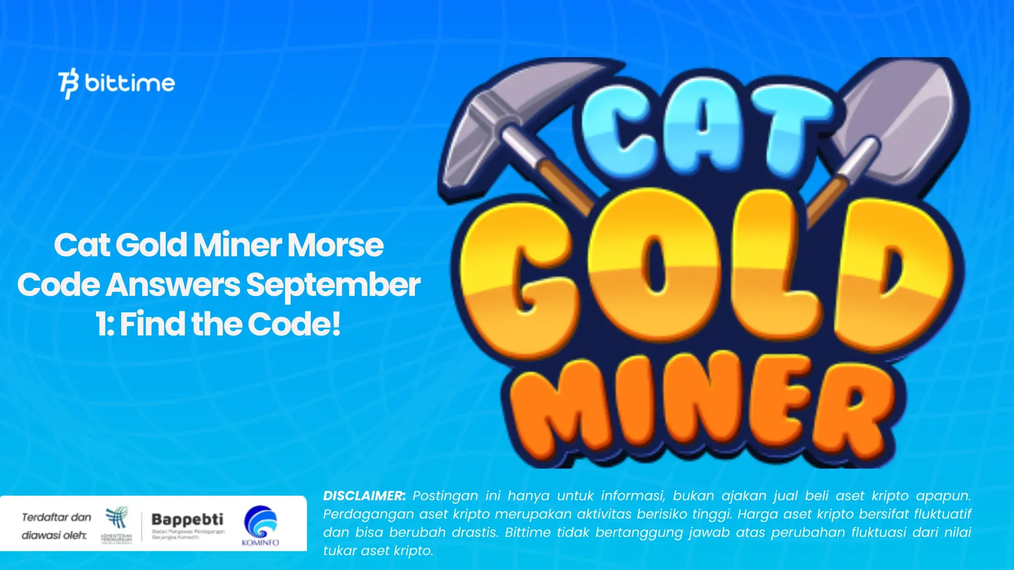 Jawaban Kode Morse Cat Gold Miner 1 September Temukan Kodenya!.