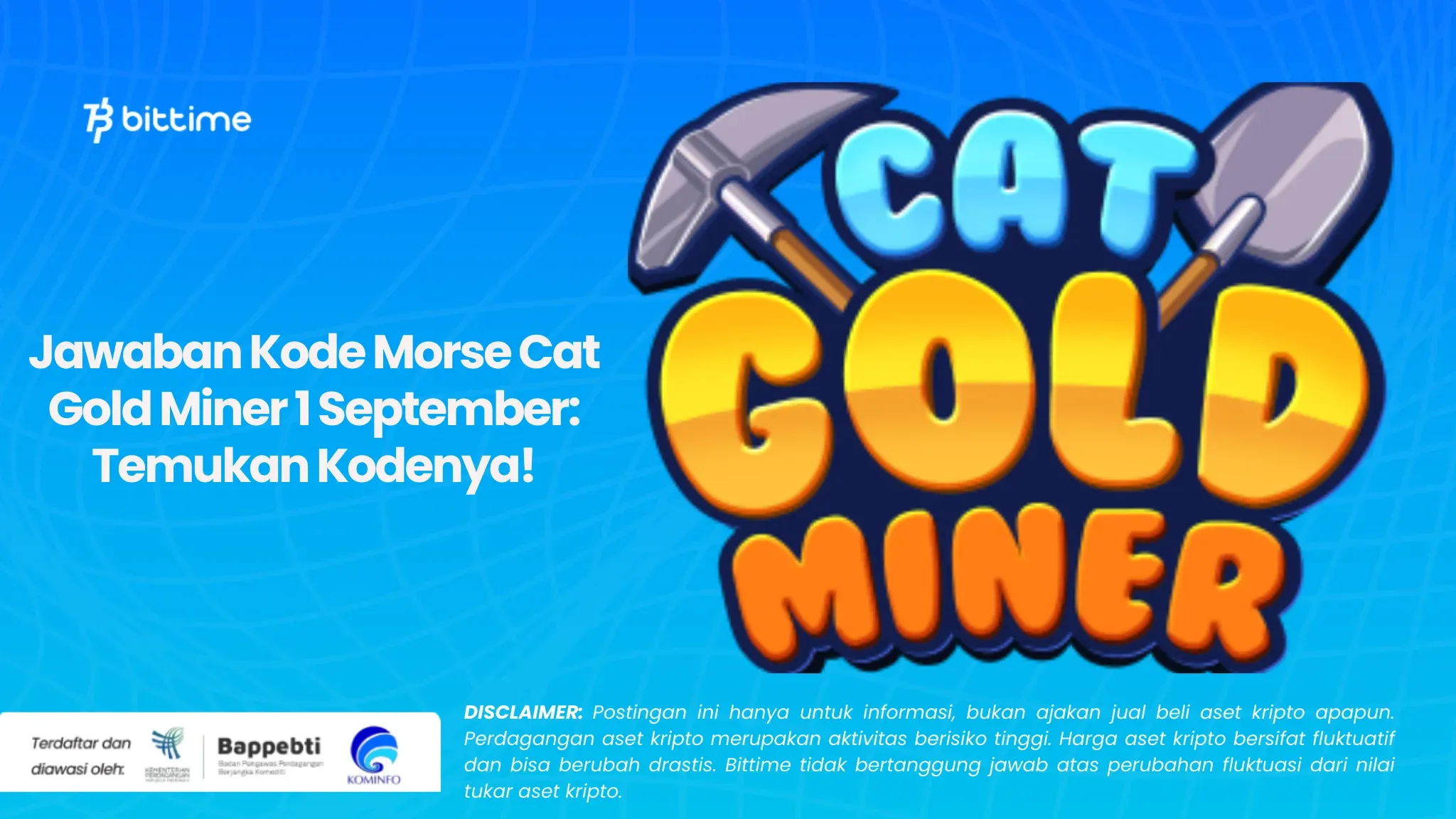 Jawaban Kode Morse Cat Gold Miner 1 September Temukan Kodenya!.