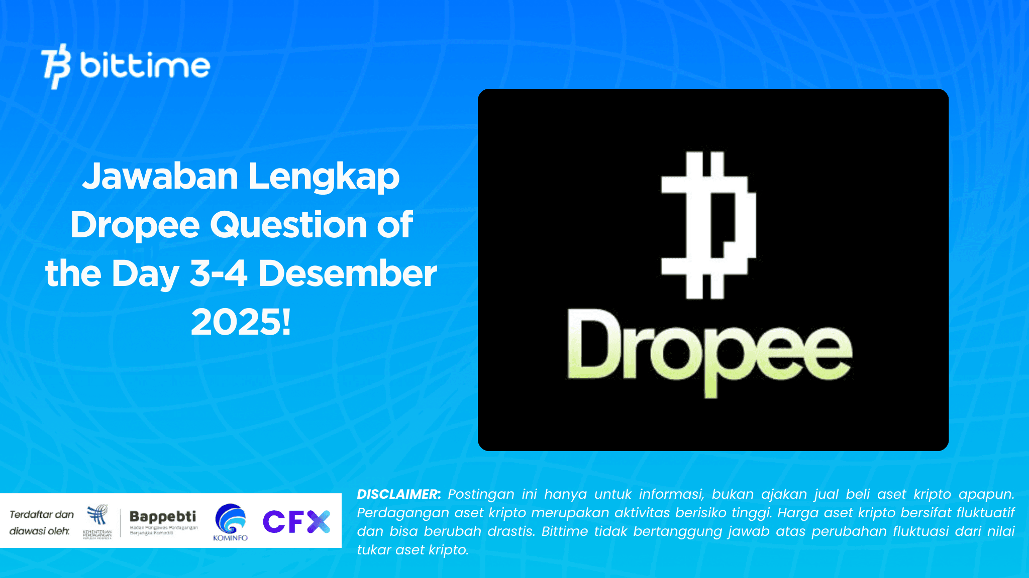 Jawaban Lengkap Dropee Question of the Day 3-4 Desember 2025!