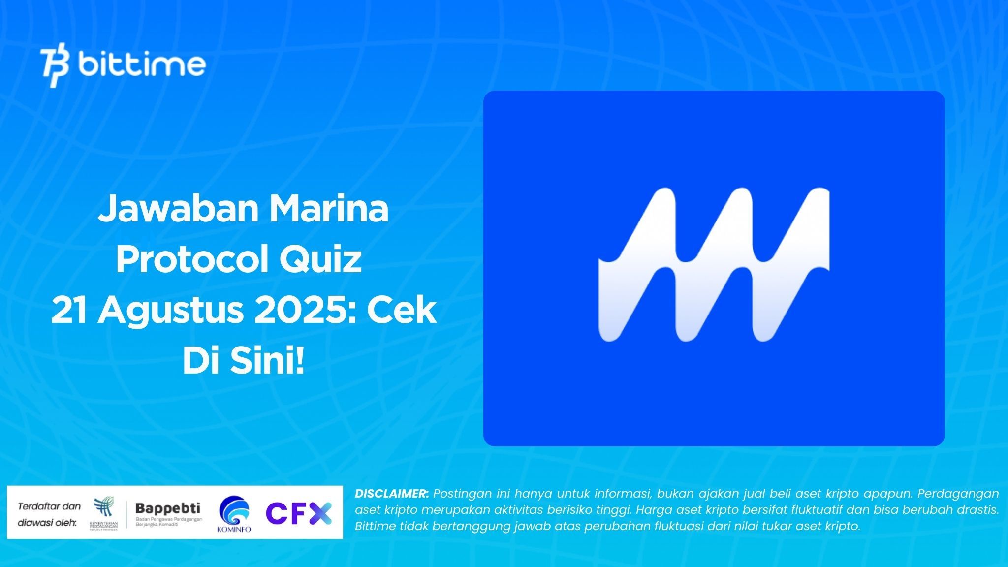 Jawaban Marina Protocol Quiz 21 Agustus 2025 Cek Di Sini!