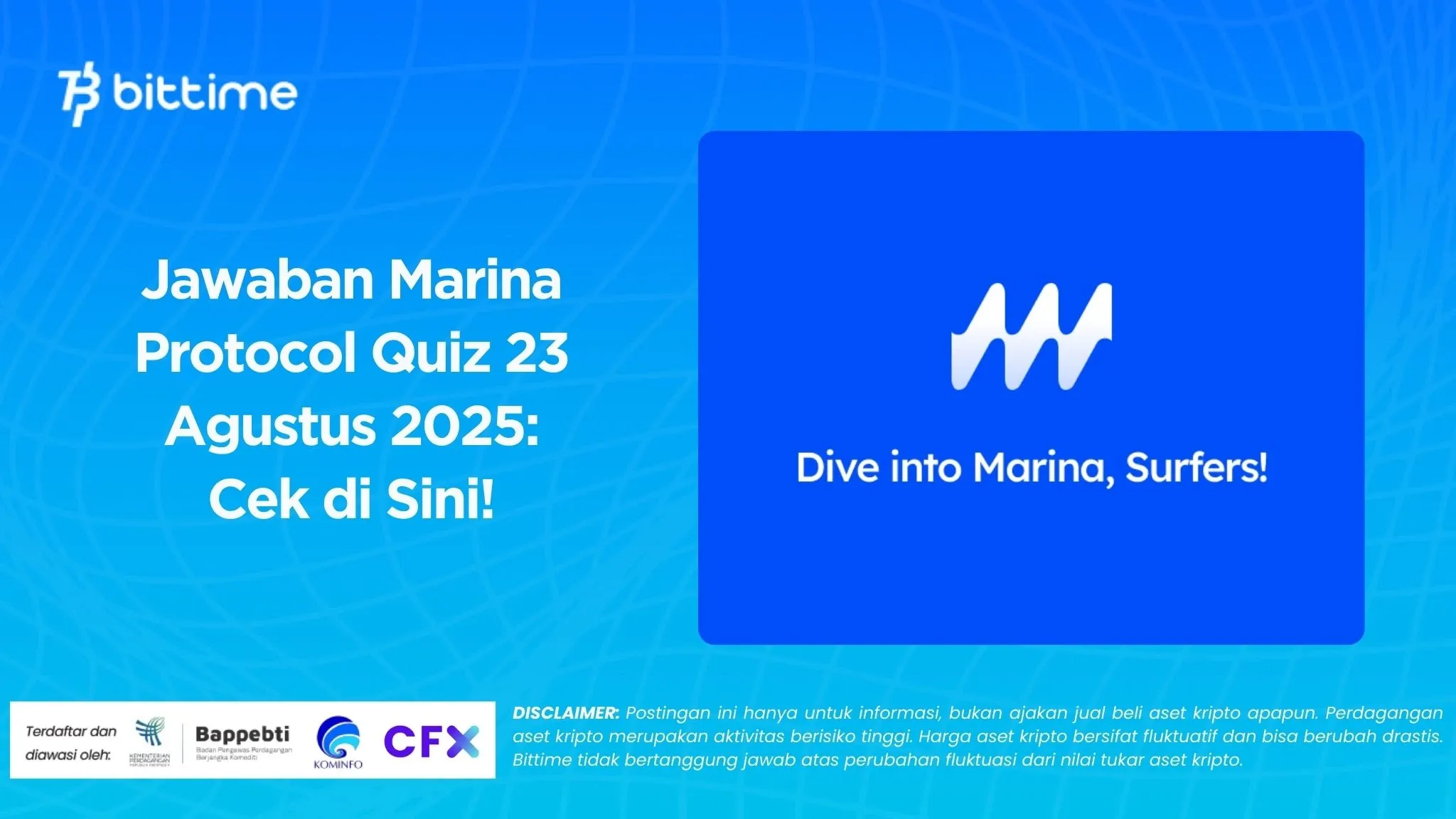 Jawaban Marina Protocol Quiz 23 Agustus 2025 Cek di Sini!