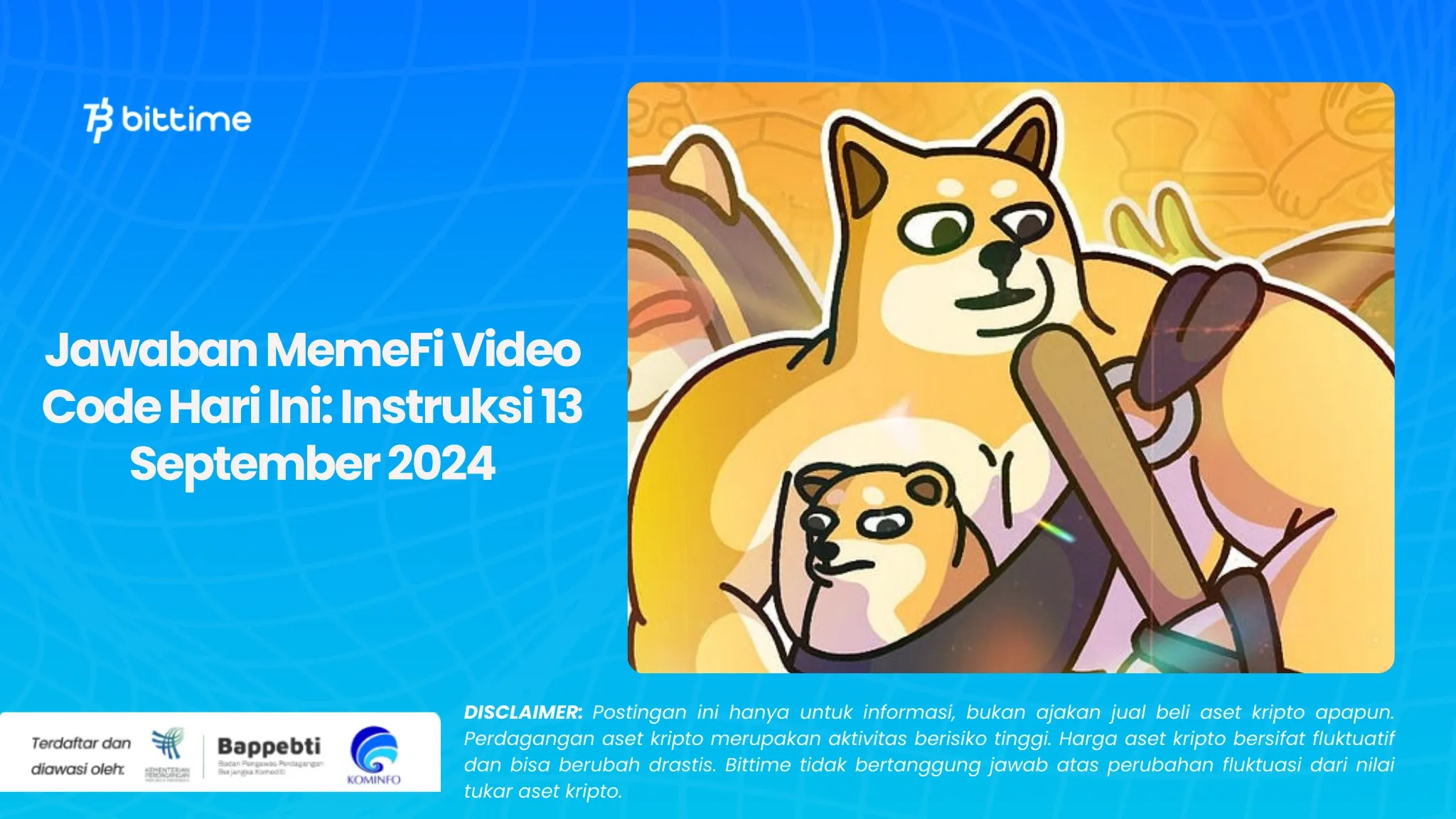 Jawaban MemeFi Video Code Hari Ini Instruksi 13 September 2024.webp