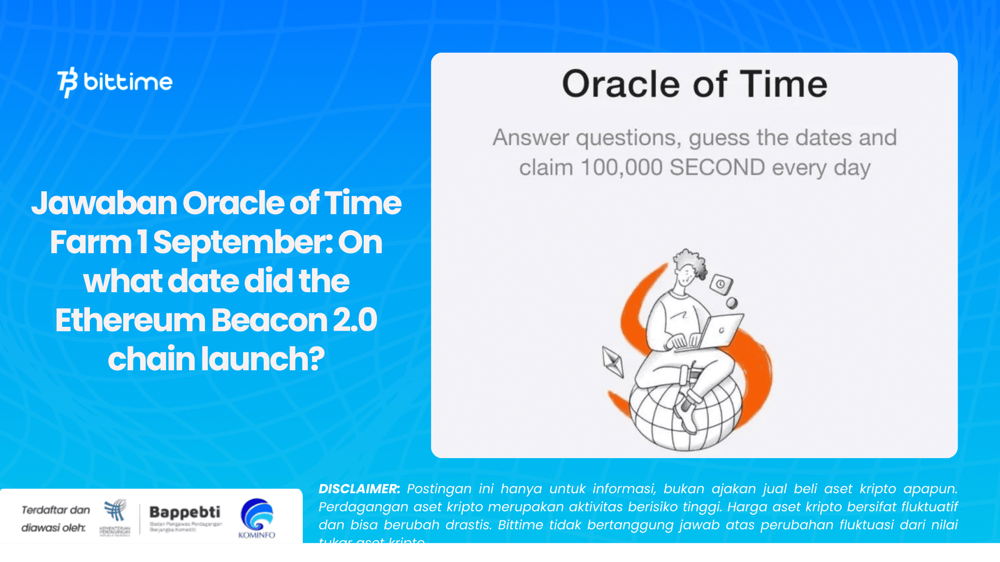 Jawaban Oracle of Time Farm 1 September On what date did the Ethereum Beacon 2.0 chain launch.png