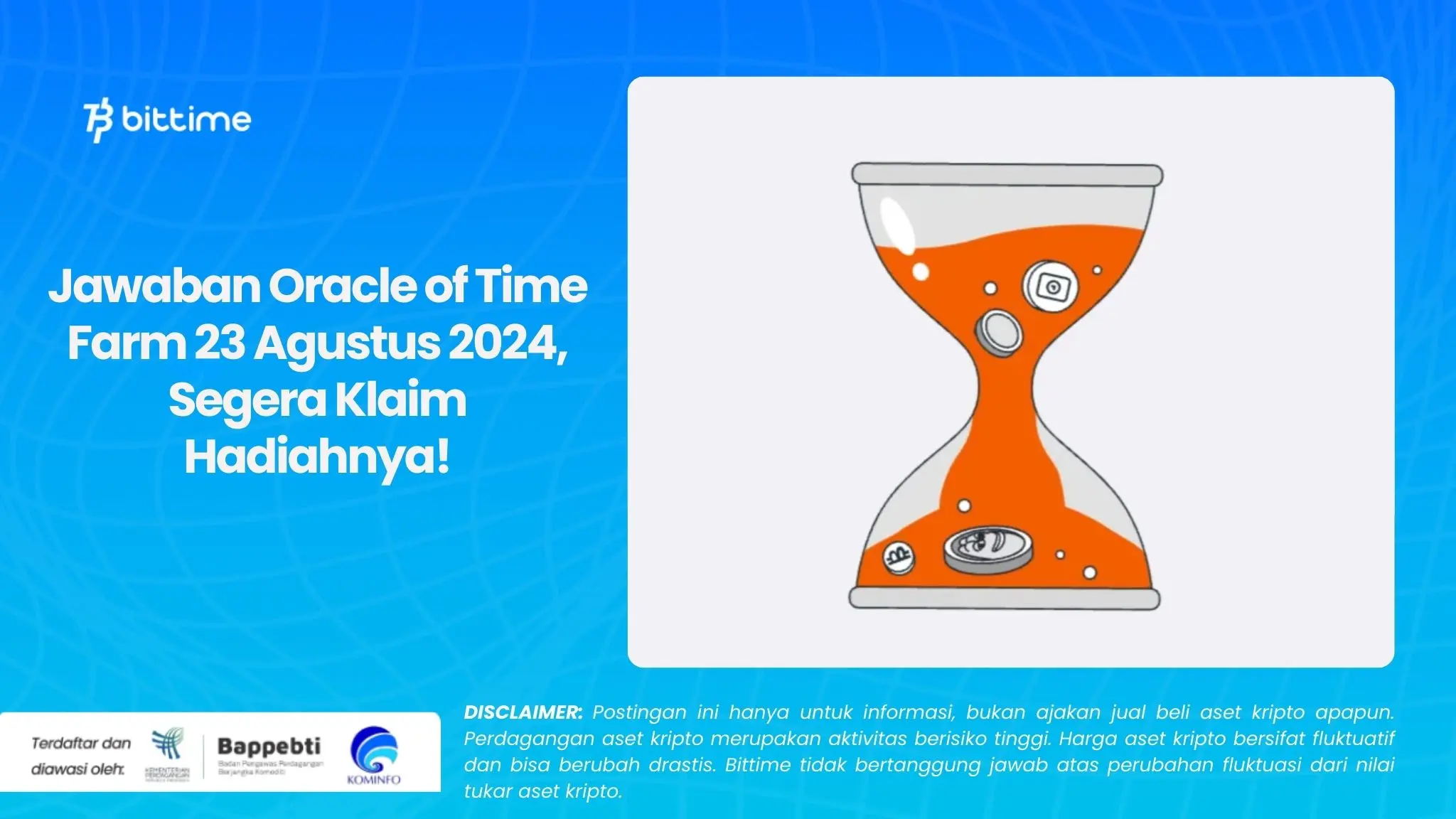 Jawaban Oracle of Time Farm 23 Agustus 2024, Segera Klaim Hadiahnya!.webp