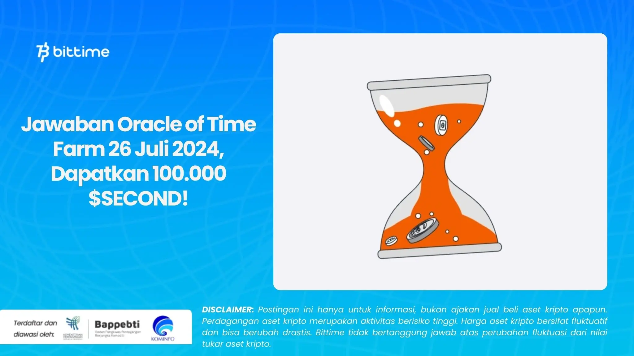 Jawaban Oracle of Time Farm 26 Juli 2024, Dapatkan 100.000 $SECOND!.webp
