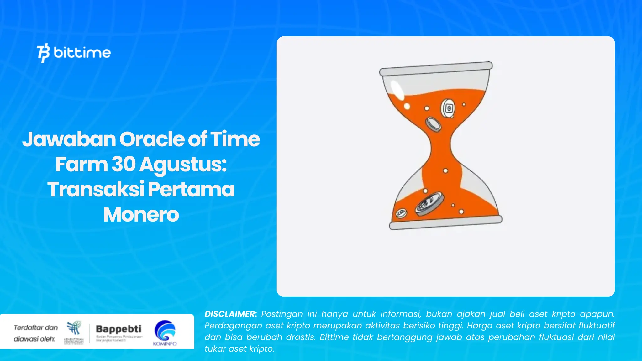 Jawaban Oracle of Time Farm 30 Agustus Transaksi Pertama Monero.webp