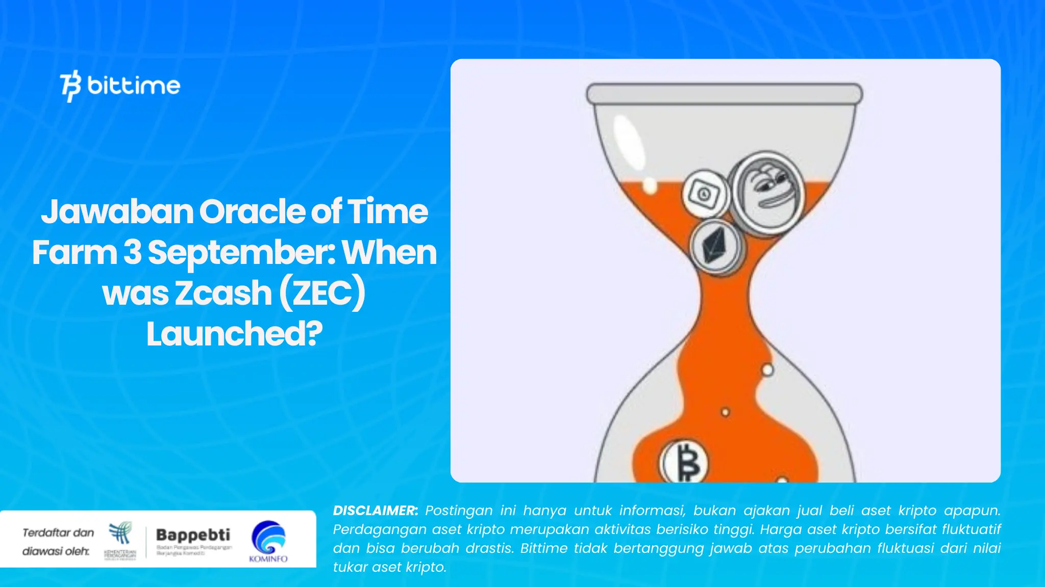 Jawaban Oracle of Time Farm 3 September: When was Zcash (ZEC) Launched?