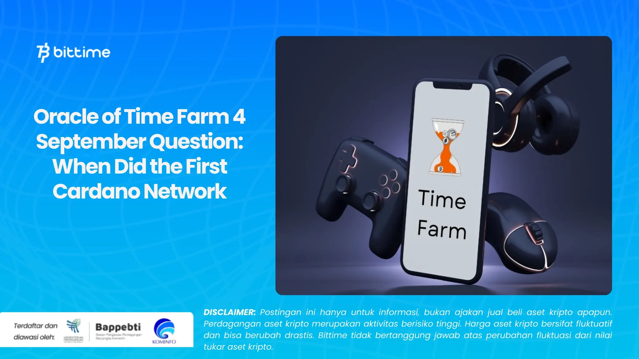 Jawaban Oracle of Time Farm 4 September: When Did the First Cardano Network