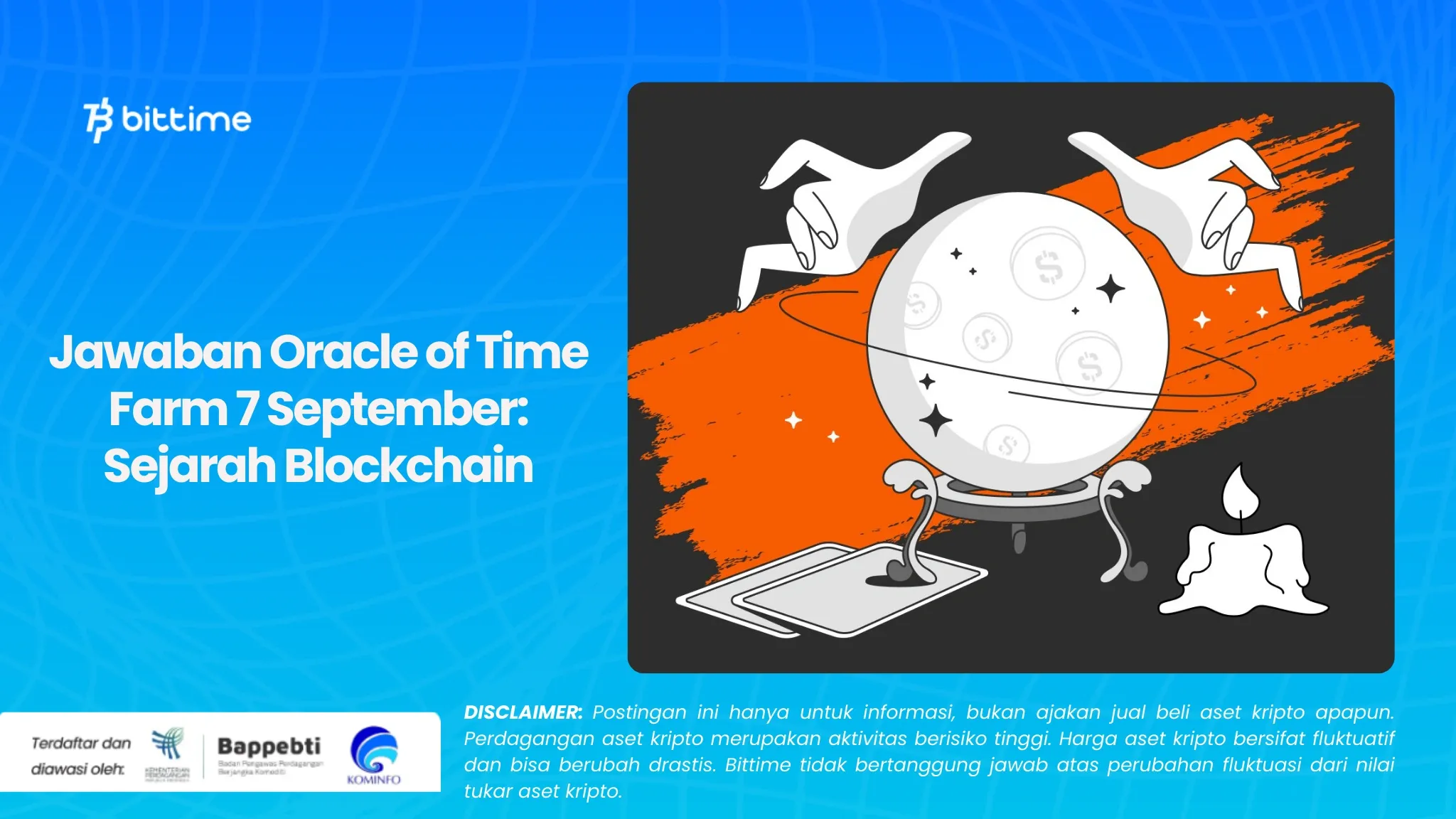 Jawaban Oracle of Time Farm 7 September Sejarah Blockchain 