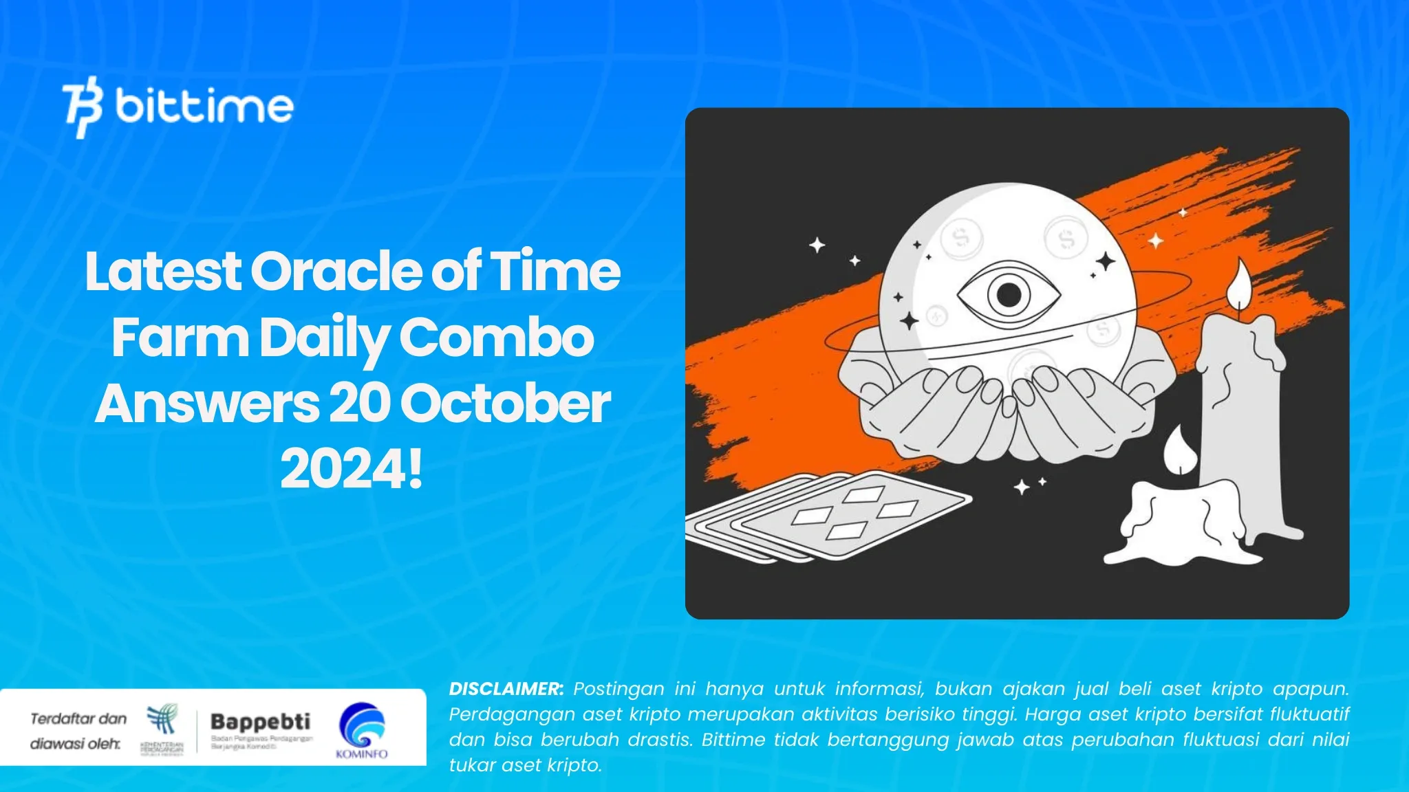 Jawaban Oracle of Time Farm Daily Combo 20 Oktober 2024 Terbaru!