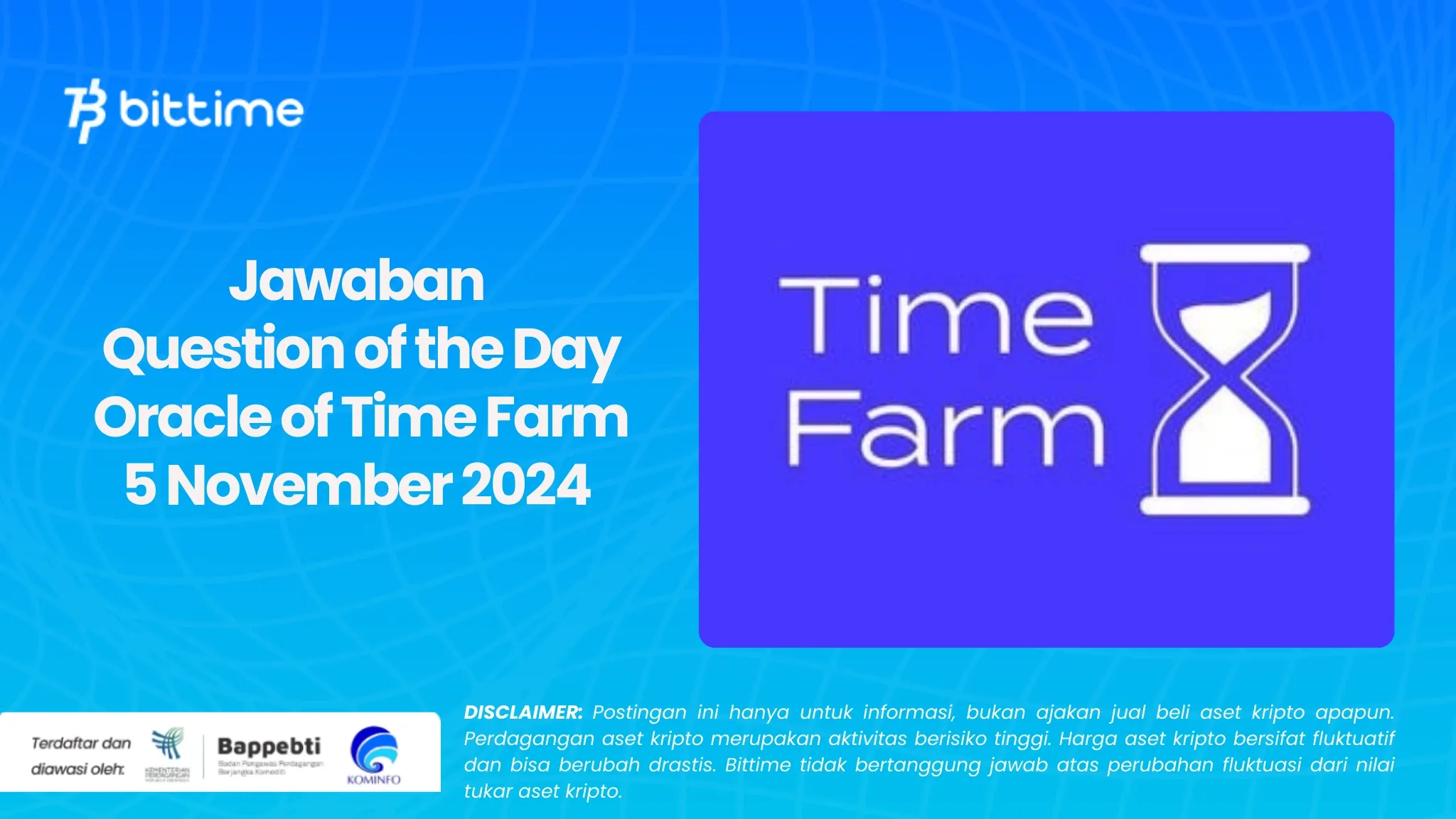 Jawaban Question of the Day Oracle of Time Farm 5 November 2024