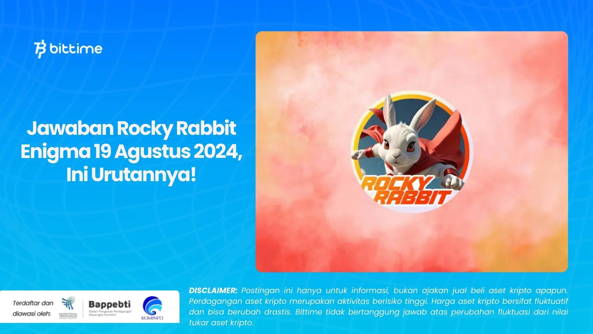 Jawaban Rocky Rabbit Enigma 19 Agustus 2024, Ini Urutannya!.webp