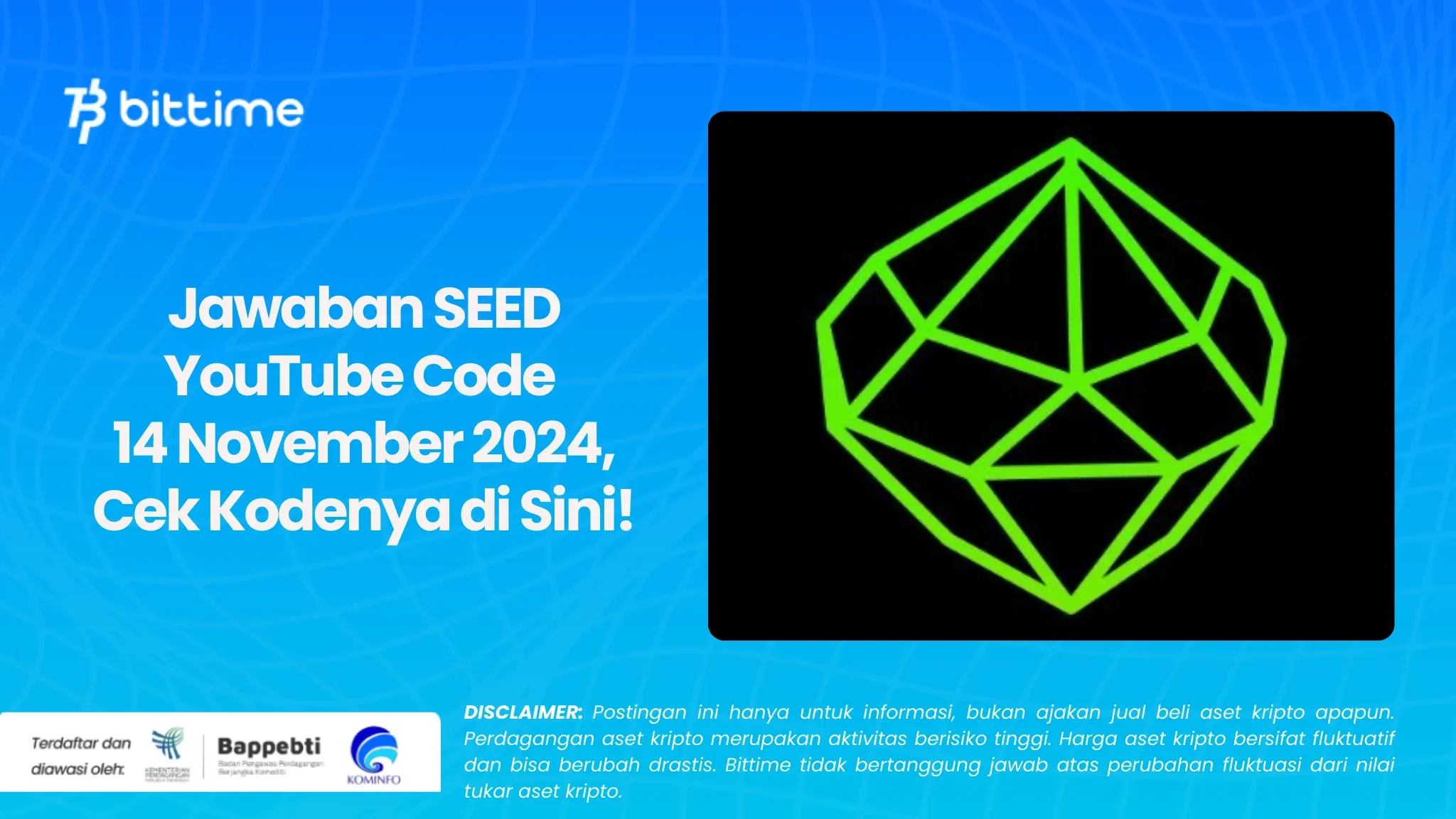 Jawaban SEED YouTube Code 14 November 2024, Cek Kodenya di Sini!