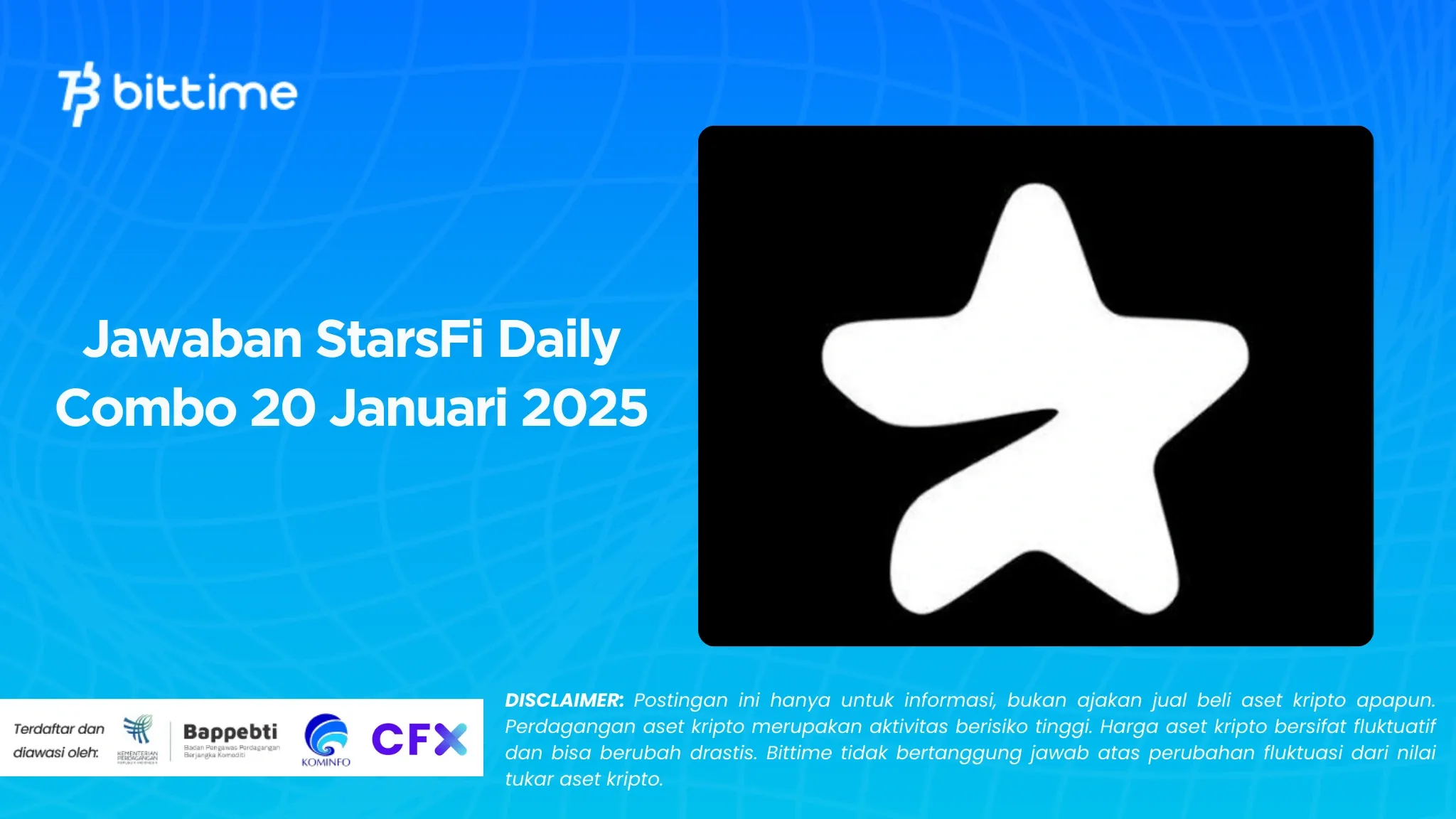 Jawaban StarsFi Daily Combo 20 Januari 2025