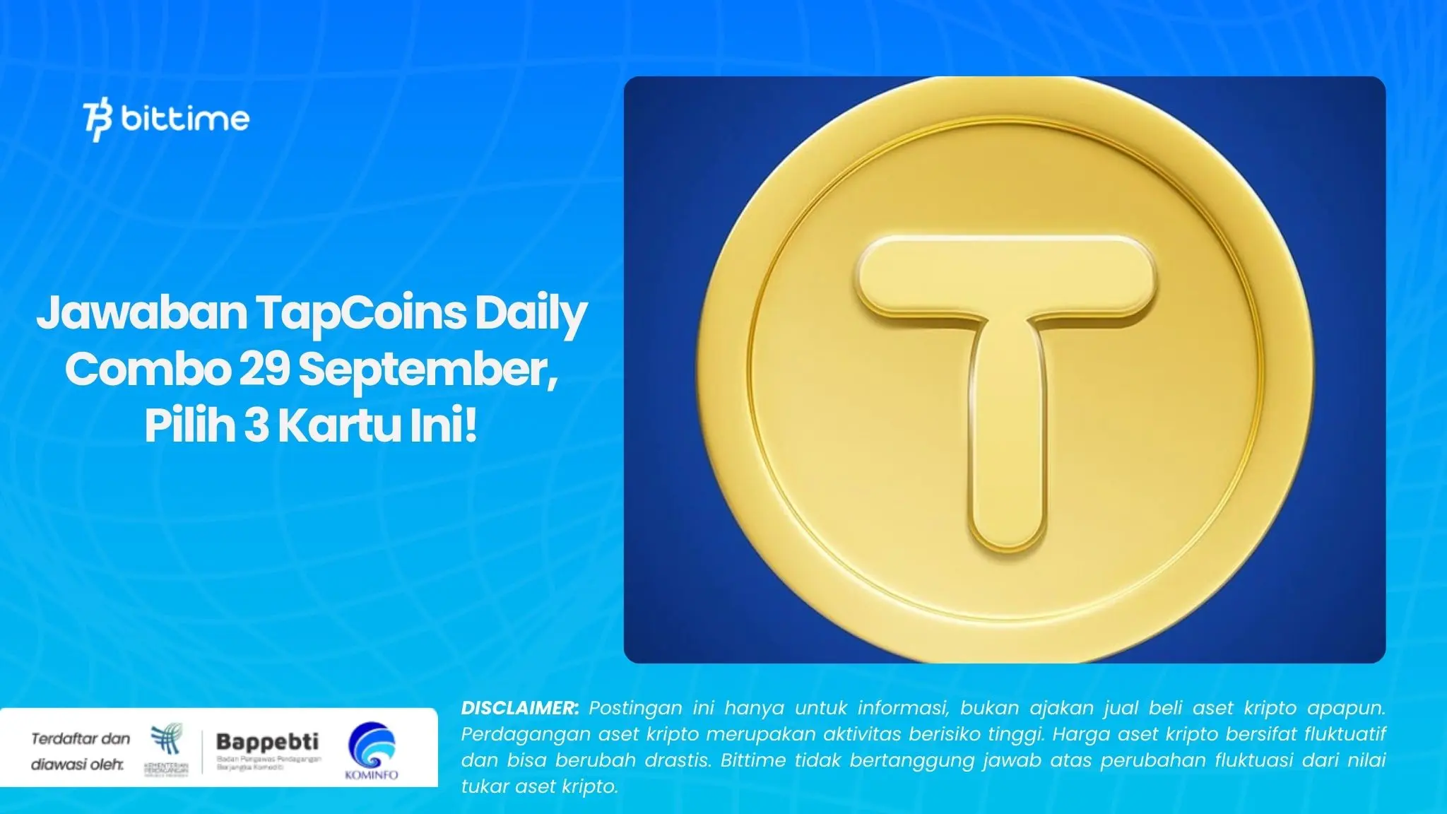 Jawaban TapCoins Daily Combo 29 September, Pilih 3 Kartu Ini!