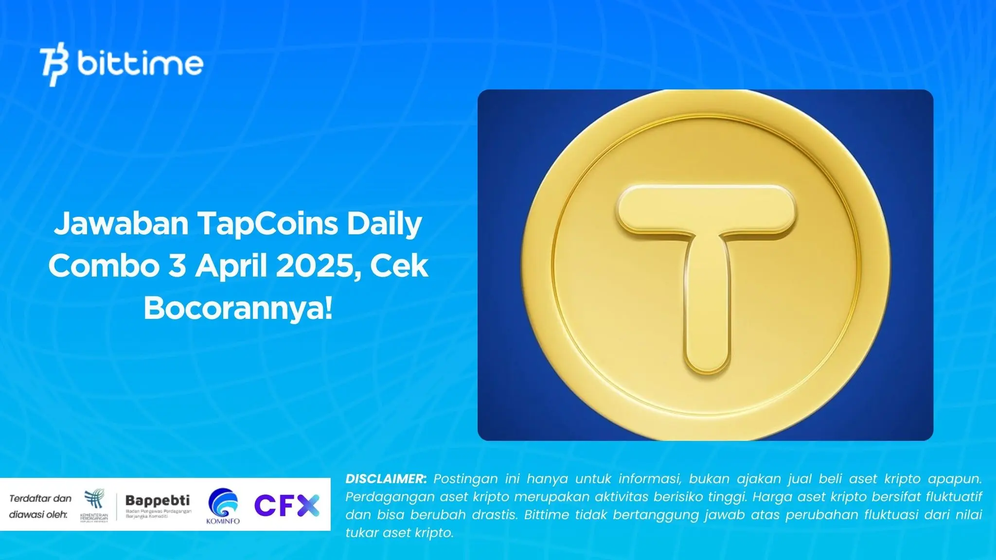 Jawaban TapCoins Daily Combo 3 April 2025, Cek Bocorannya!