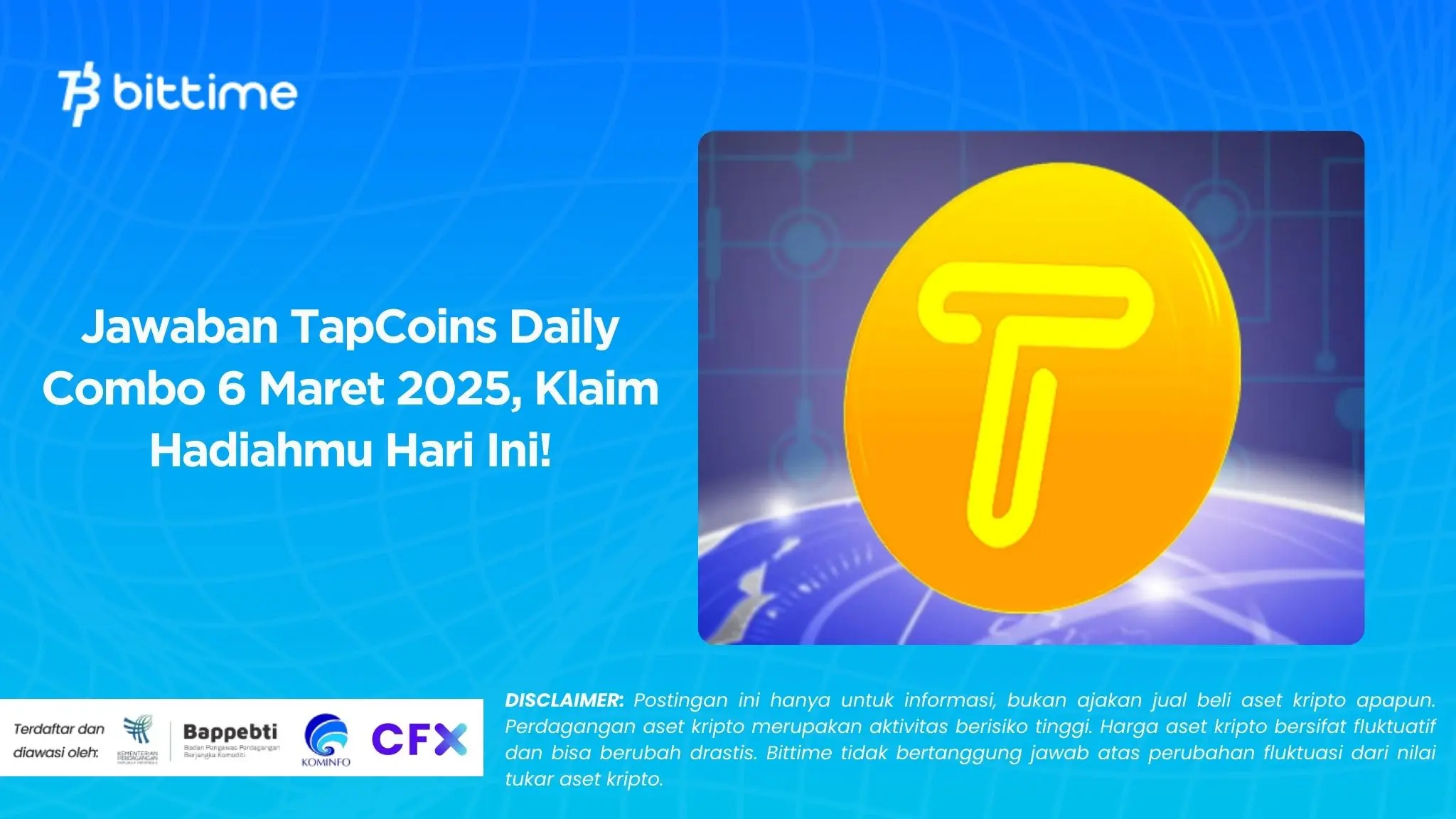 Jawaban TapCoins Daily Combo 6 Maret 2025, Klaim Hadiahmu Hari Ini!