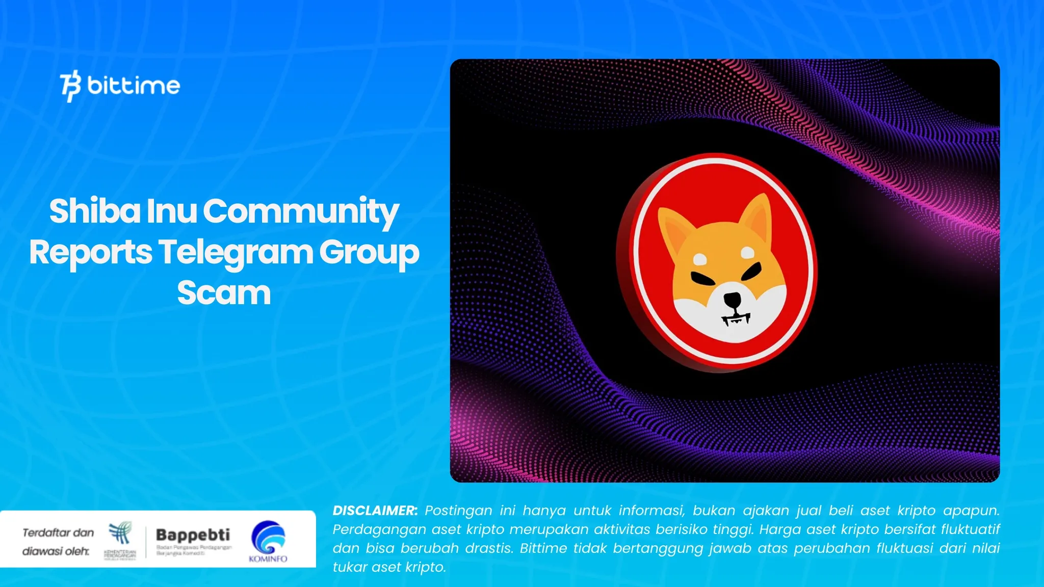 Komunitas Shiba Inu Laporkan Scam Grup Telegram