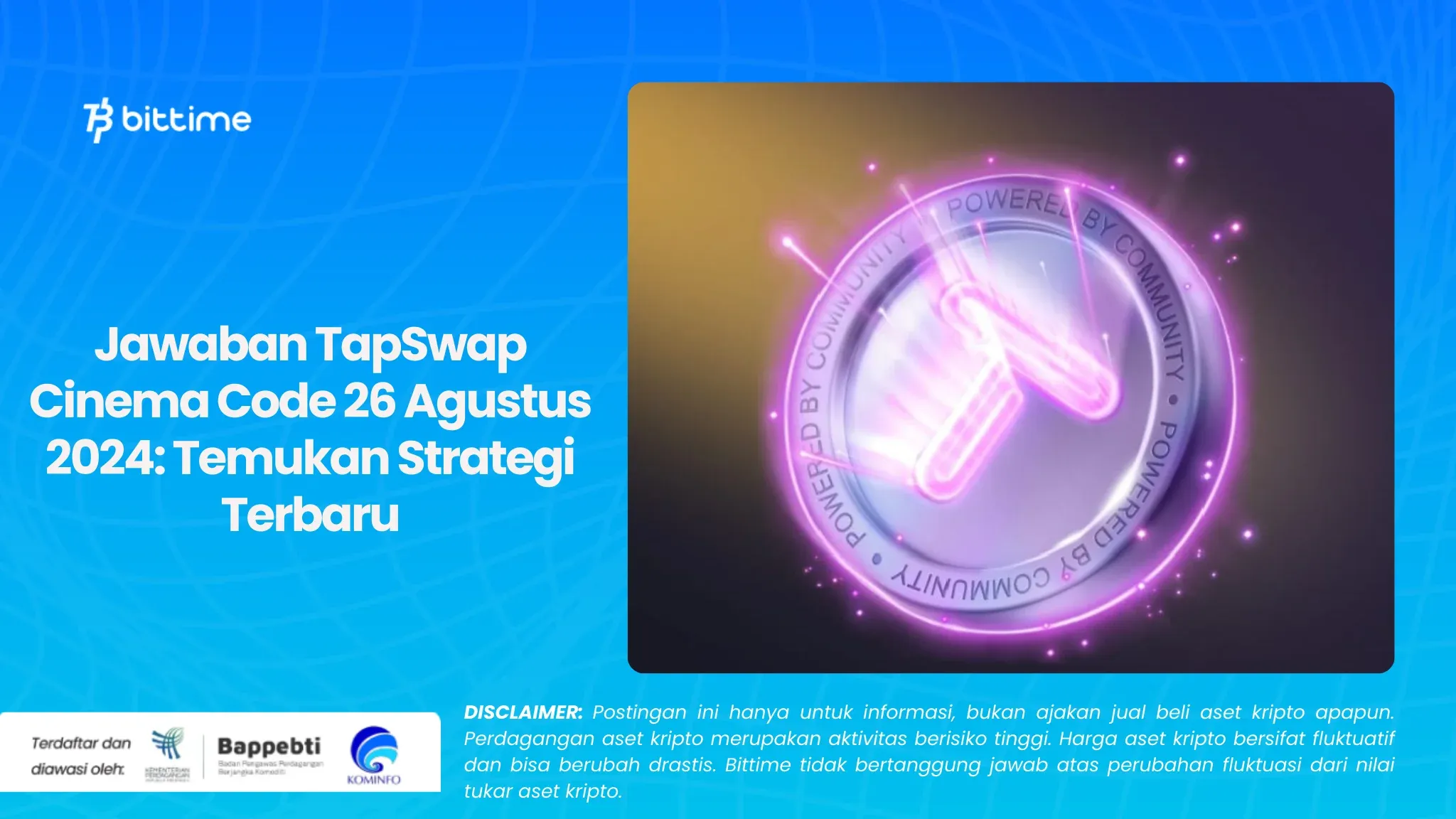 Jawaban TapSwap Cinema Code 26 Agustus 2024 Temukan Strategi Terbaru (1).webp