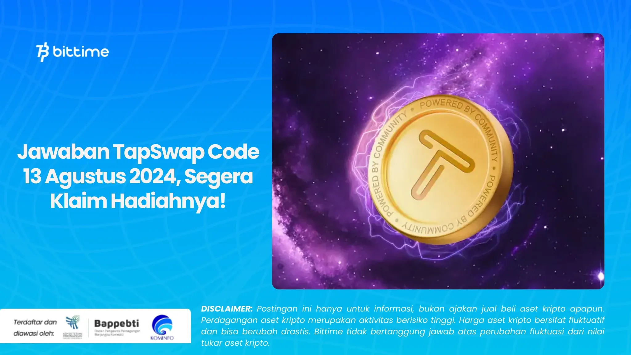 Jawaban TapSwap Code 13 Agustus 2024, Segera Klaim Hadiahmu!.webp