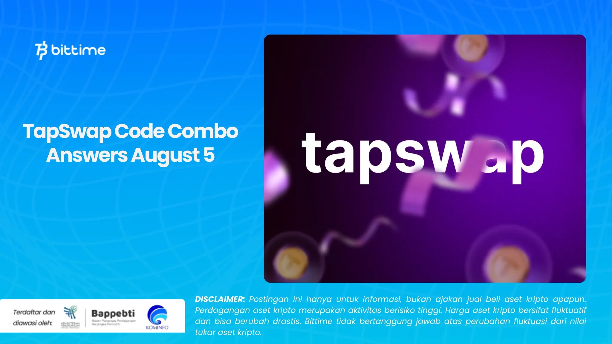 Jawaban TapSwap Code Combo 5 Agustus