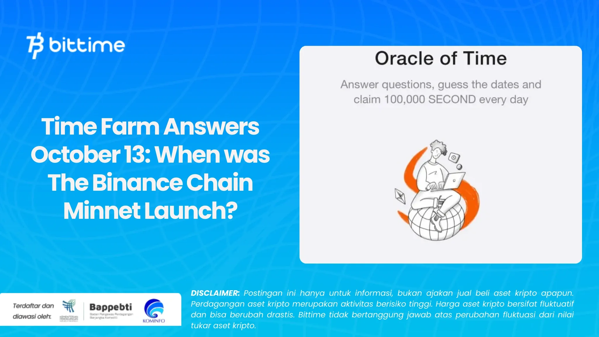 Jawaban Time Farm 13 Oktober When was The Binance Chain Minnet Launch