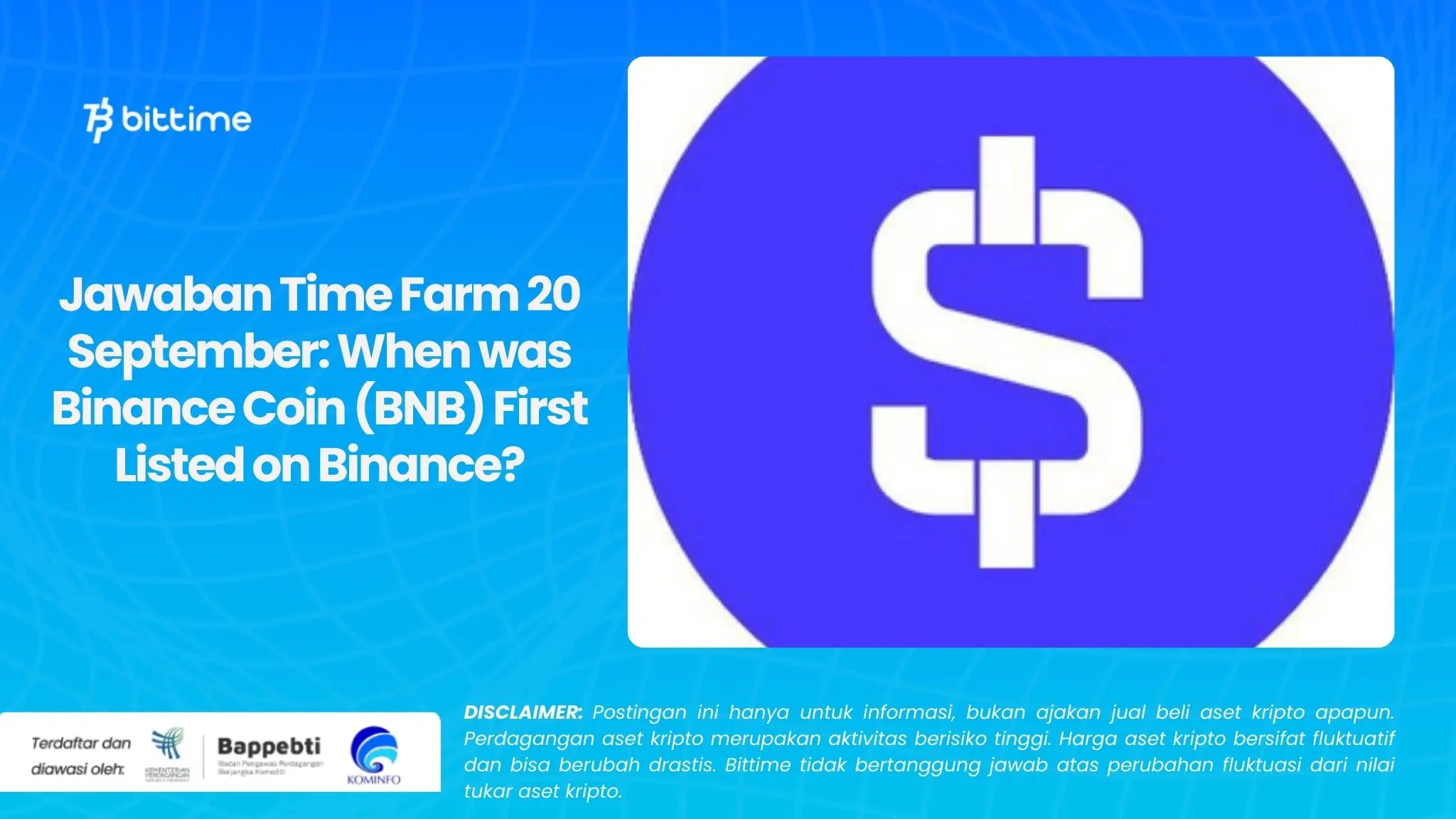 Jawaban Time Farm 20 September When was Binance Coin (BNB) First Listed on Binance.webp