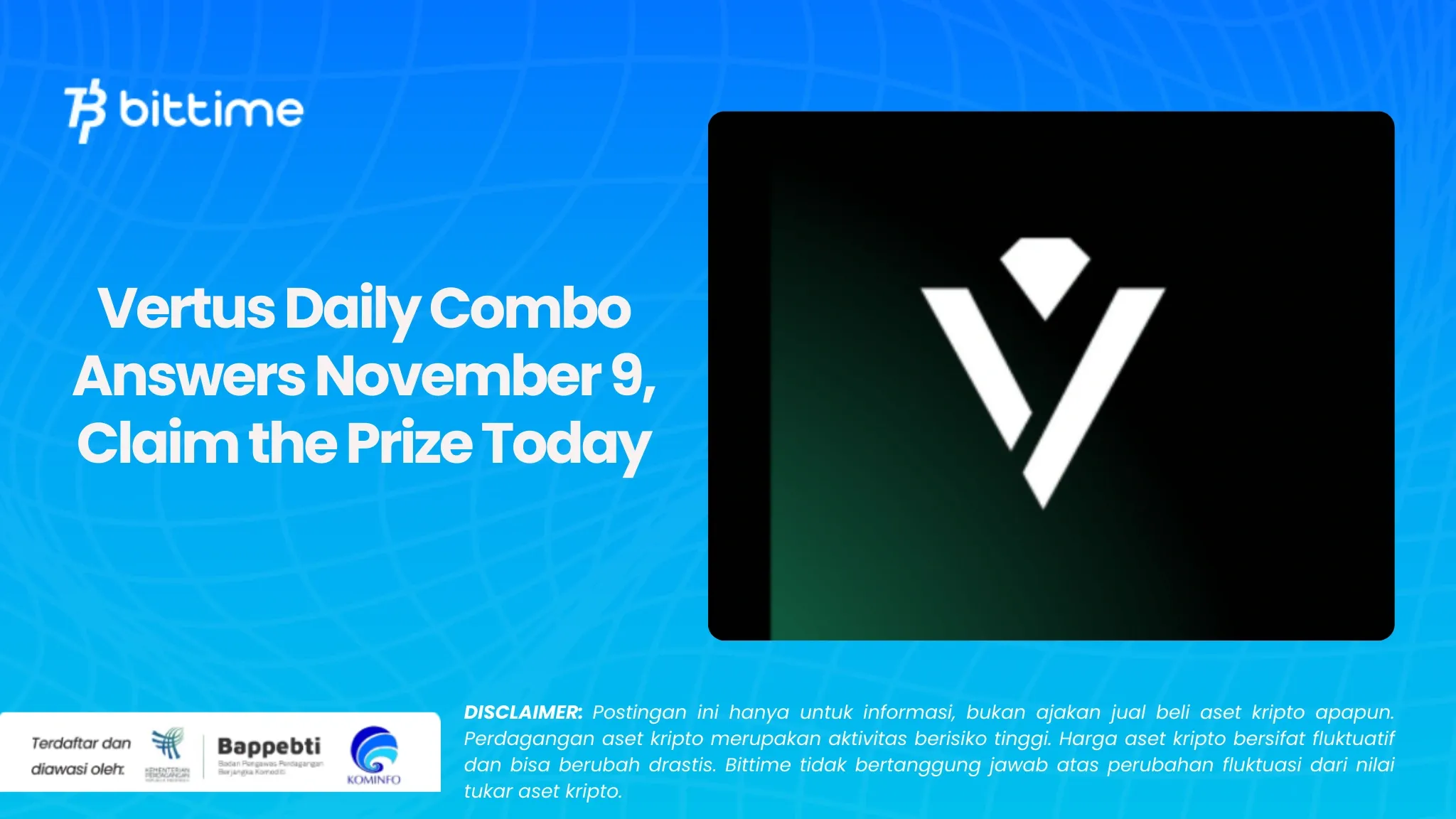 Jawaban Vertus Daily Combo 9 November, Klaim Hadiahnya Hari In